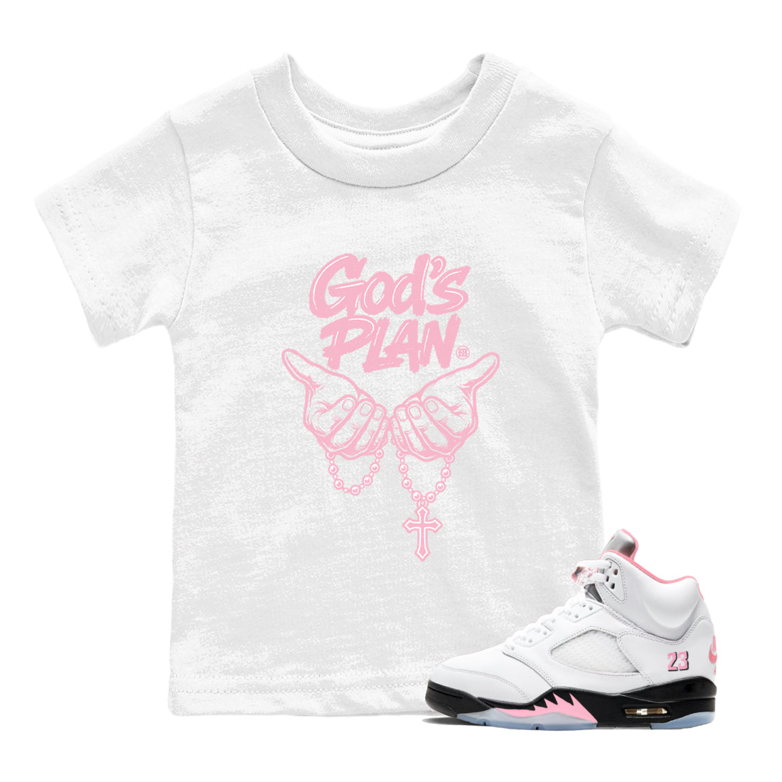 Sneaker Threads Sneaker Tees To Match Air Jordan 5 Medium Soft Pink Shoes God's Plan Kids T-Shirt White 1