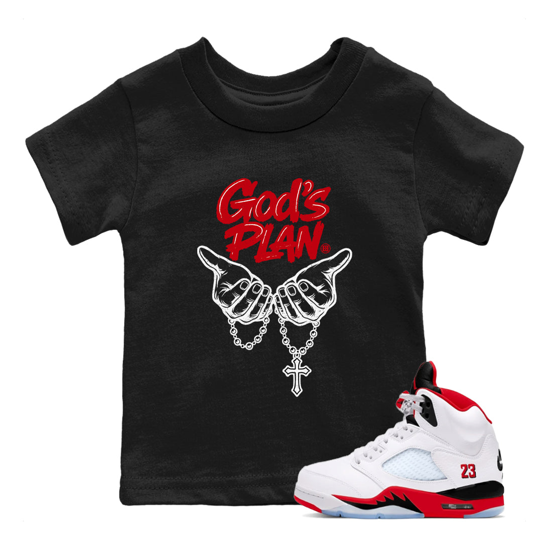 Sneaker match tees  Sneaker Tees To Match Air Jordan 5 Fire Red Shoes  God's Plan Kids T-Shirt Black 1