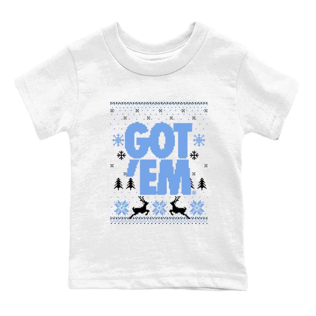 1s UNC Toe shirts to match jordans Christmas Gift Got Em Ugly Sweater sneaker match tees Air Jordan 1 High OG UNC Toe match shoes to clothes Drip Gear Zone Youth Baby White 2 tee