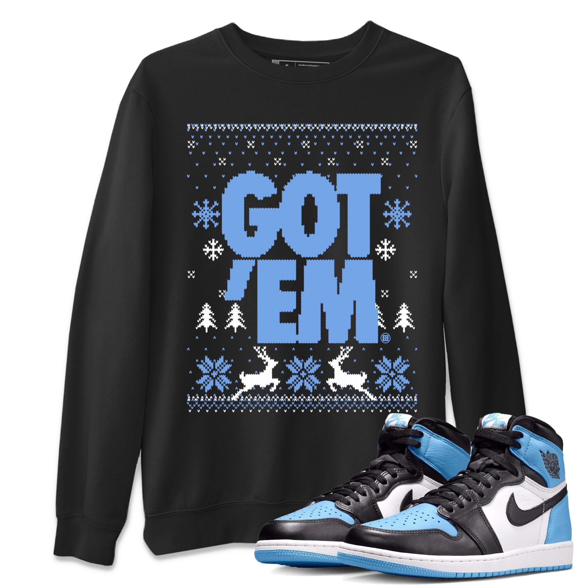 1s UNC Toe shirts to match jordans Christmas Gift Got Em Ugly Sweater sneaker match tees Air Jordan 1 High OG UNC Toe match shoes to clothes Drip Gear Zone unisex cotton Black 1 shirts