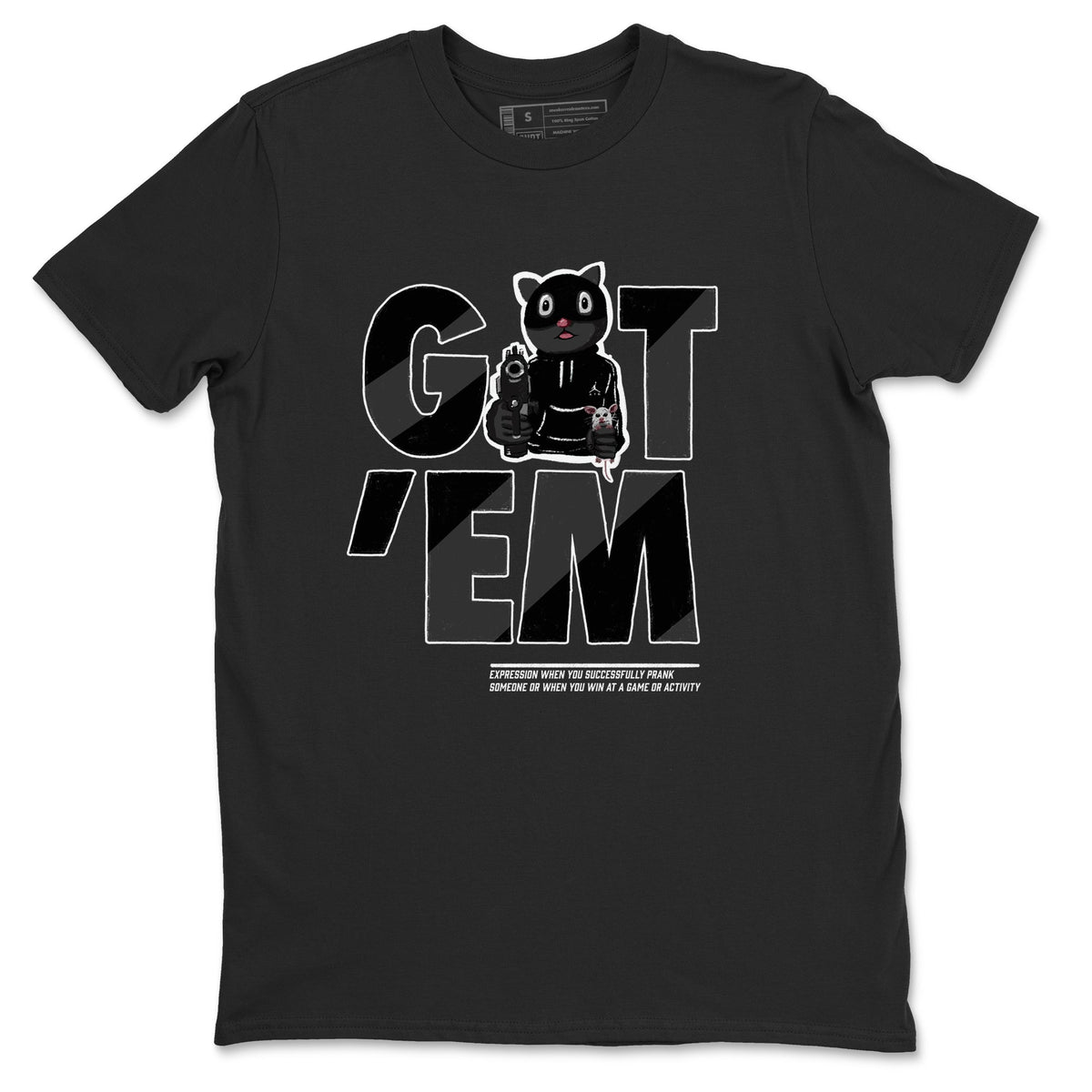 5s Black Cat shirts to match jordans Got'em Cat sneaker match tees Air Jordan 5 Black Cat match shoes to clothes Drip Gear Zone unisex cotton Black 2 shirts