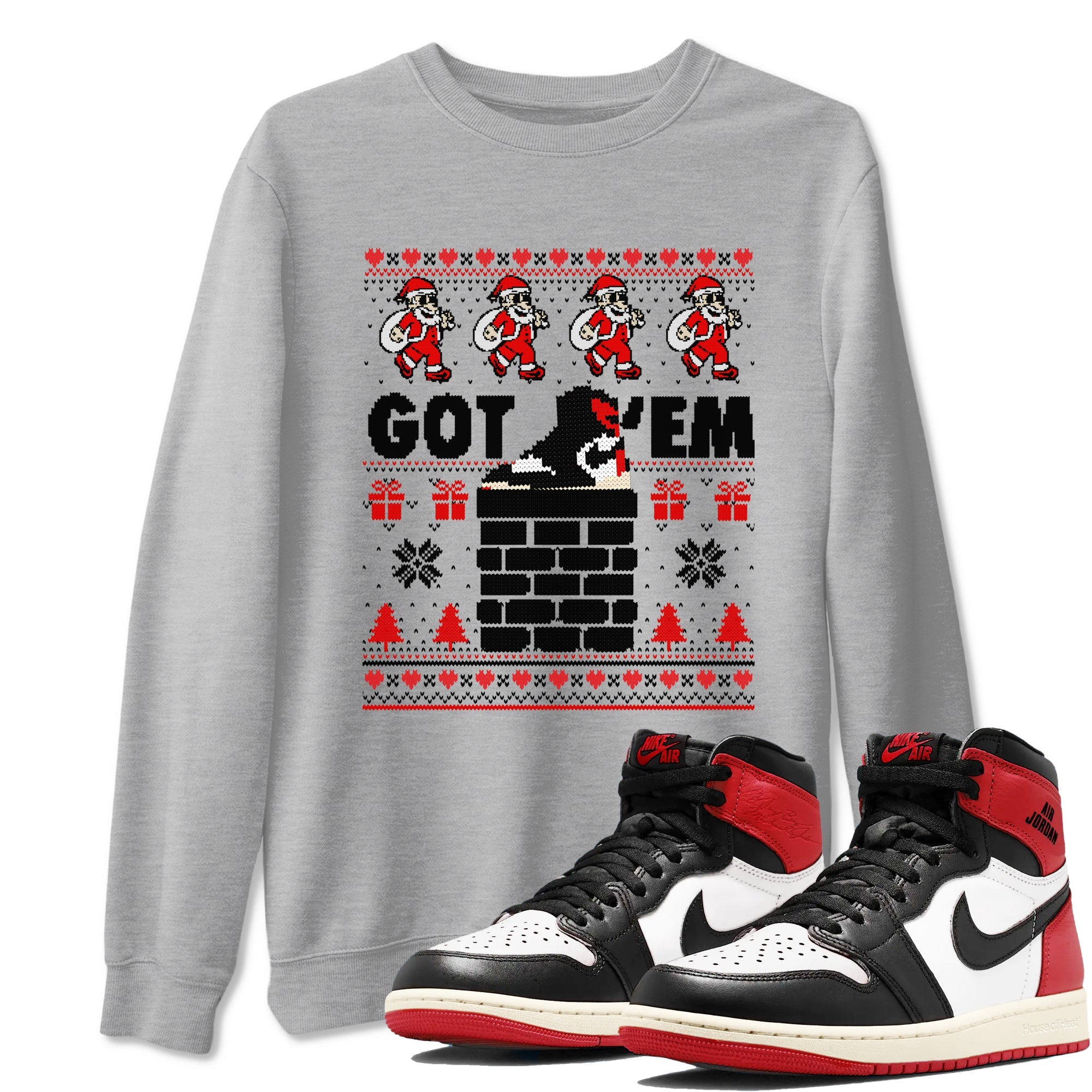1s Retro High OG Black Toe Reimagined t-shirts to match sneakers Got'em Santa sneaker match tees Air Jordan 1 Black Toe Reimagined match shoes to clothes Drip Gear Zone unisex cotton Heather Grey 1 shirts