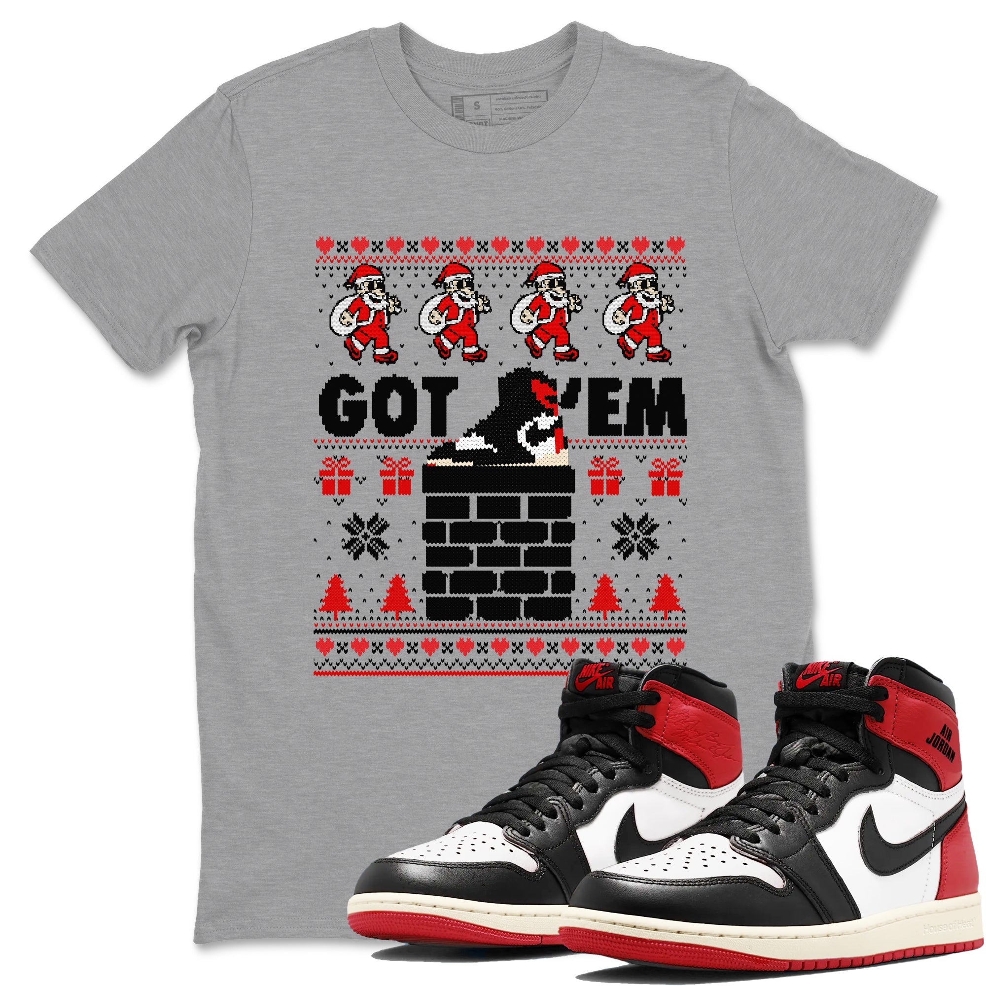 1s Retro High OG Black Toe Reimagined t-shirts to match sneakers Got'em Santa sneaker match tees Air Jordan 1 Black Toe Reimagined match shoes to clothes Drip Gear Zone unisex cotton Heather Grey 1 shirts