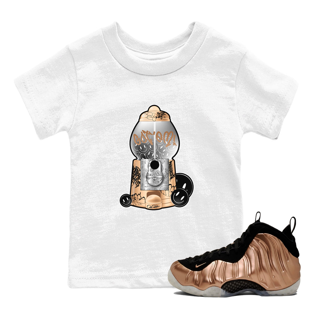 Foams One Metallic Copper shirts to match jordans Gumball Machine sneaker match tees Air Foamposite One Metallic Copper match shoes to clothes Drip Gear Zone Youth Baby White 1 tee