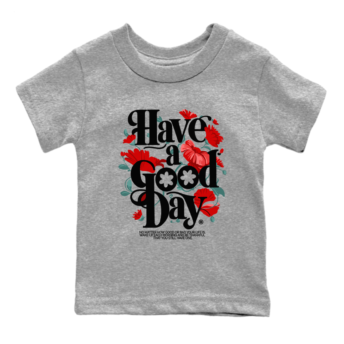 Air Jordan 11 wmns Bred Velvet t shirts to match sneakers Have A Good Day sneaker match tees AJ11 Bred Velvet tee Drip Gear Zone Youth Baby Heather Grey 2 tee