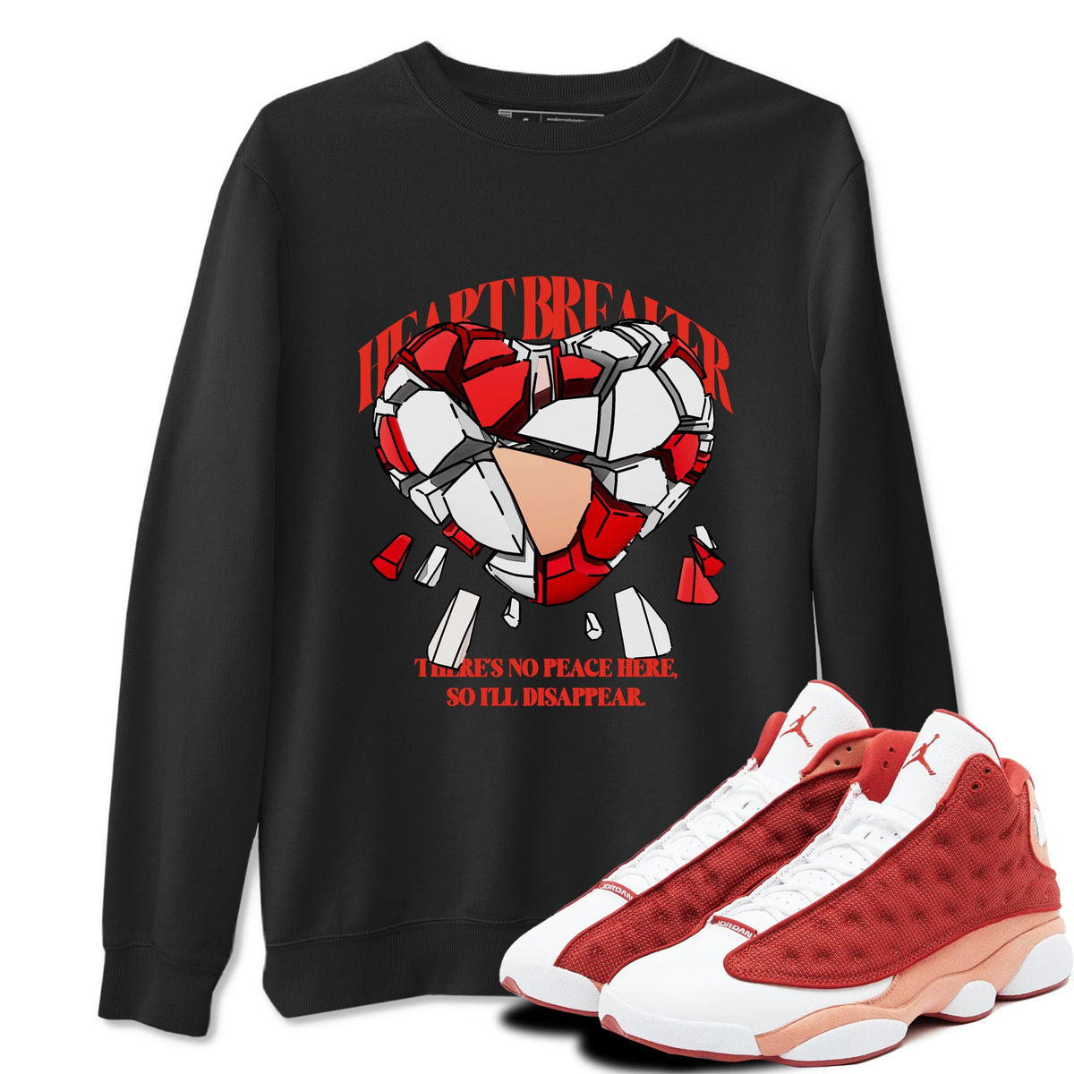 13s Dune Red shirts to match jordans Heart Breaker sneaker match tees Air Jordan 13 Dune Red Drip Gear Zone streetwear brand Black 1 unisex cotton tee