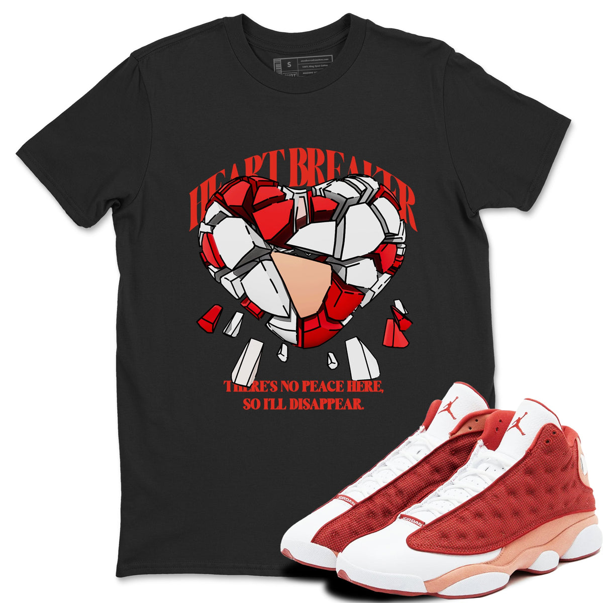 13s Dune Red shirts to match jordans Heart Breaker sneaker match tees Air Jordan 13 Dune Red Drip Gear Zone streetwear brand Black 1 unisex cotton tee