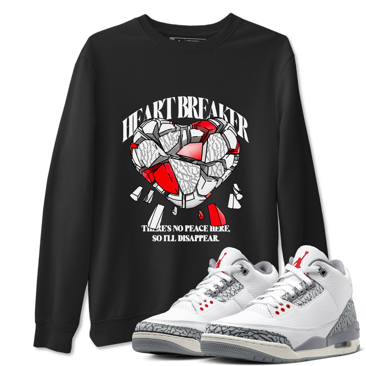 3s Cement Grey shirts to match jordans Heart Breaker sneaker match tees Air Jordan 3 Cement Grey Drip Gear Zone unisex cotton Black 1 crew neck shirts