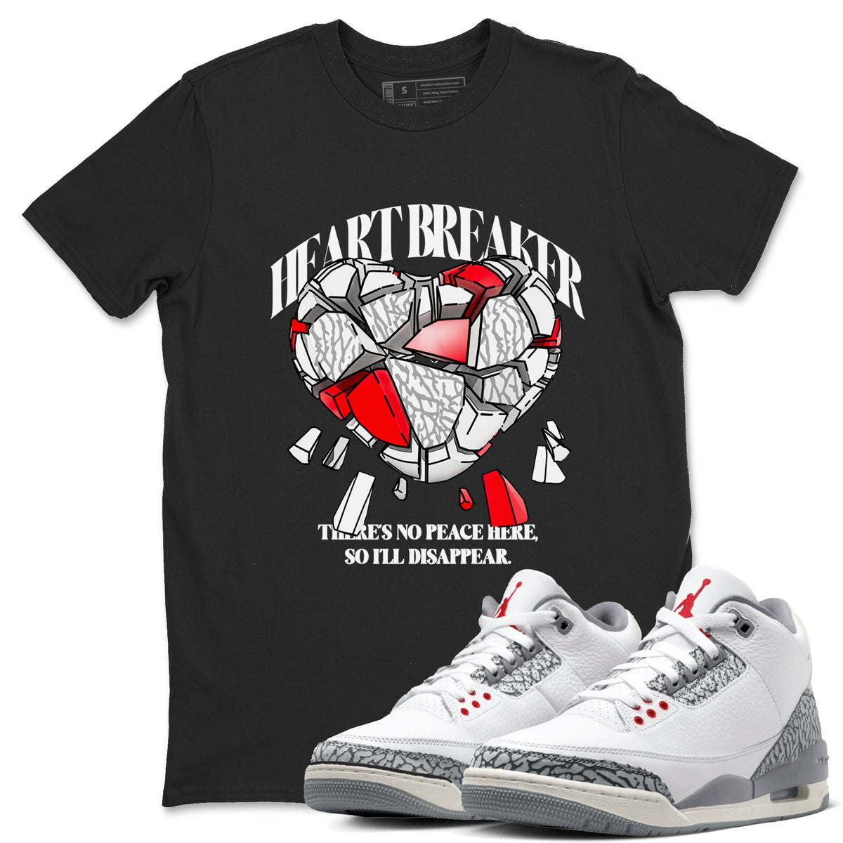 3s Cement Grey shirts to match jordans Heart Breaker sneaker match tees Air Jordan 3 Cement Grey Drip Gear Zone unisex cotton Black 1 crew neck shirts
