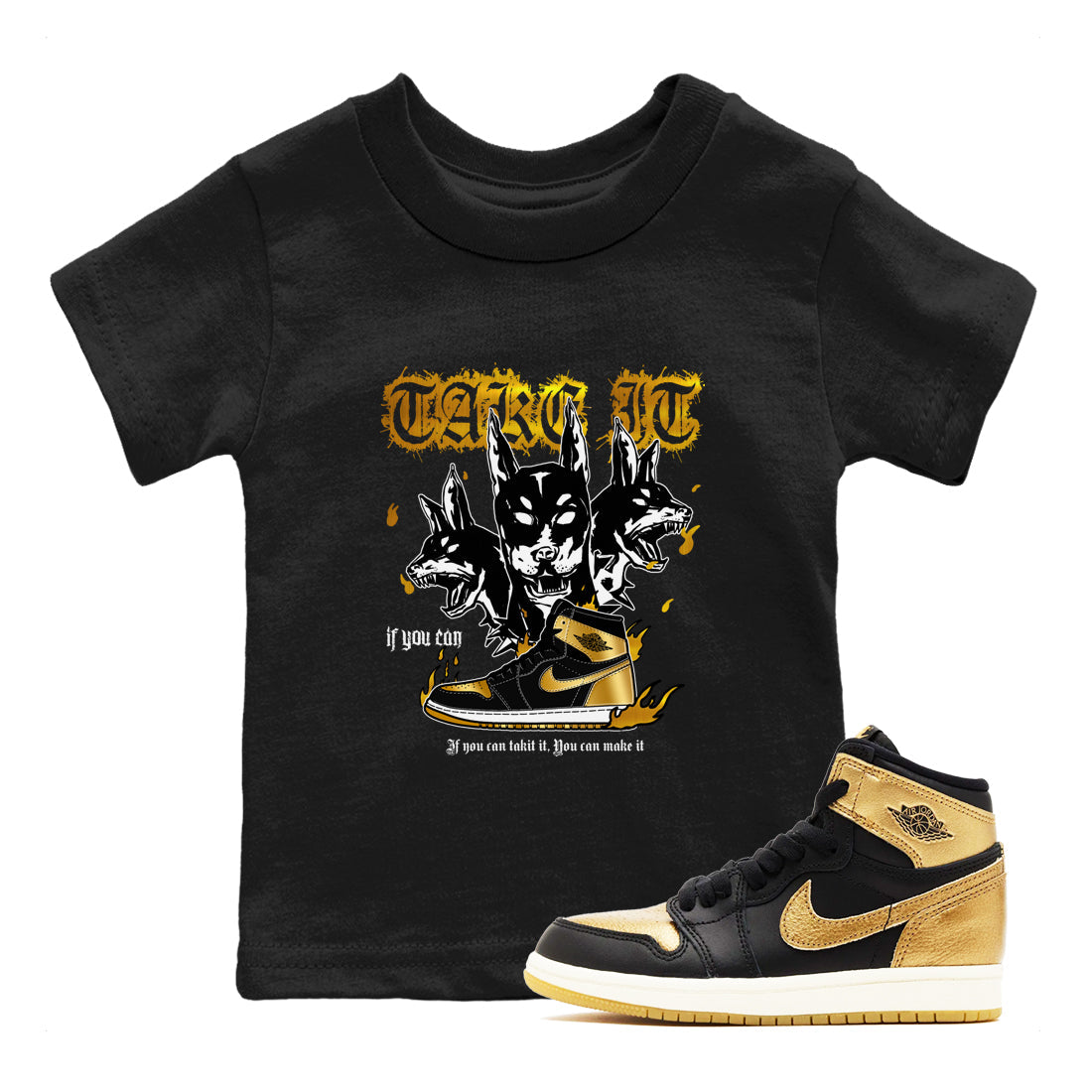 Air Jordan 1 High OG Black Metallic Gold shirts to match jordans Hell Hounds sneaker match tees Air Jordan 1 Retrp Black Metallic Gold Sneaker Shirts Drip Gear Zone streetwear brand Baby and Youth Black 1 cotton tee