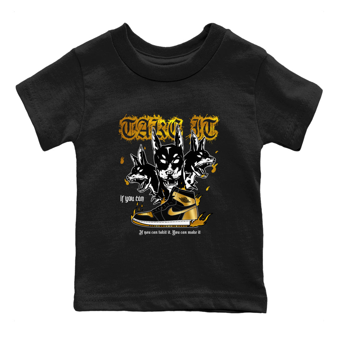 Air Jordan 1 High OG Black Metallic Gold shirts to match jordans Hell Hounds sneaker match tees Air Jordan 1 Retrp Black Metallic Gold Sneaker Shirts Drip Gear Zone streetwear brand Baby and Youth Black 2 cotton tee