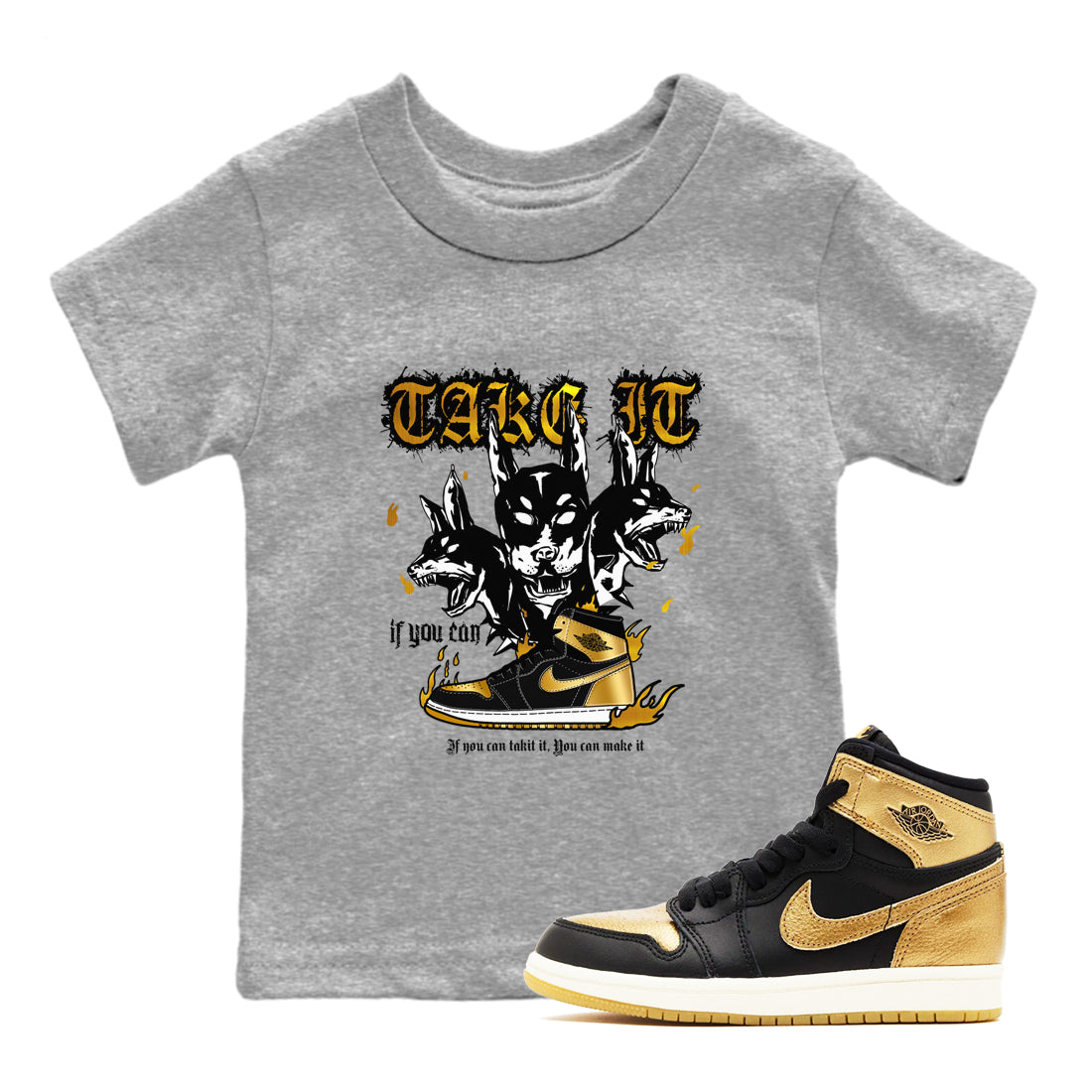 Air Jordan 1 High OG Black Metallic Gold shirts to match jordans Hell Hounds sneaker match tees Air Jordan 1 Retrp Black Metallic Gold Sneaker Shirts Drip Gear Zone streetwear brand Baby and Youth Heather Grey 1 cotton tee