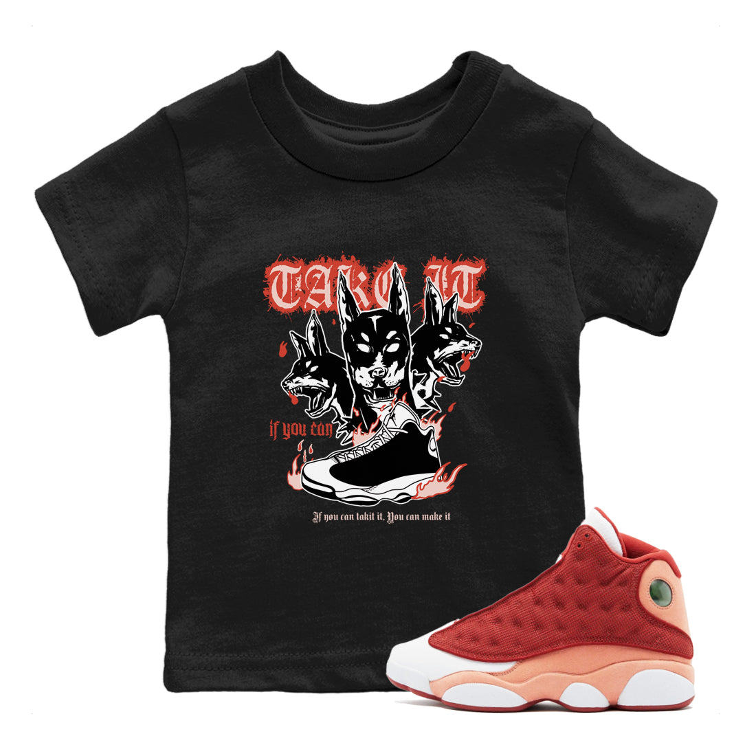 Air Jordan 13 Dune Red shirts to match jordans Hell Hounds sneaker match tees AJ13 Dune Red Sneaker Shirts Drip Gear Zone streetwear brand Baby and Youth Black 1 cotton tee