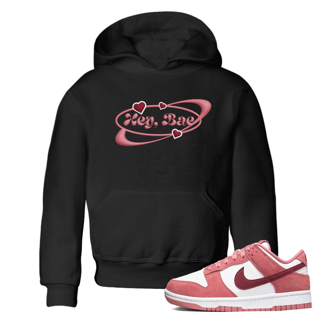 Dunk Valentines Day 2024 shirt to match jordans Hey Bae sneaker tees Dunk Happy Valentines Day 2024 Drip Gear Zone Baby Toddler Black 1 T-Shirt