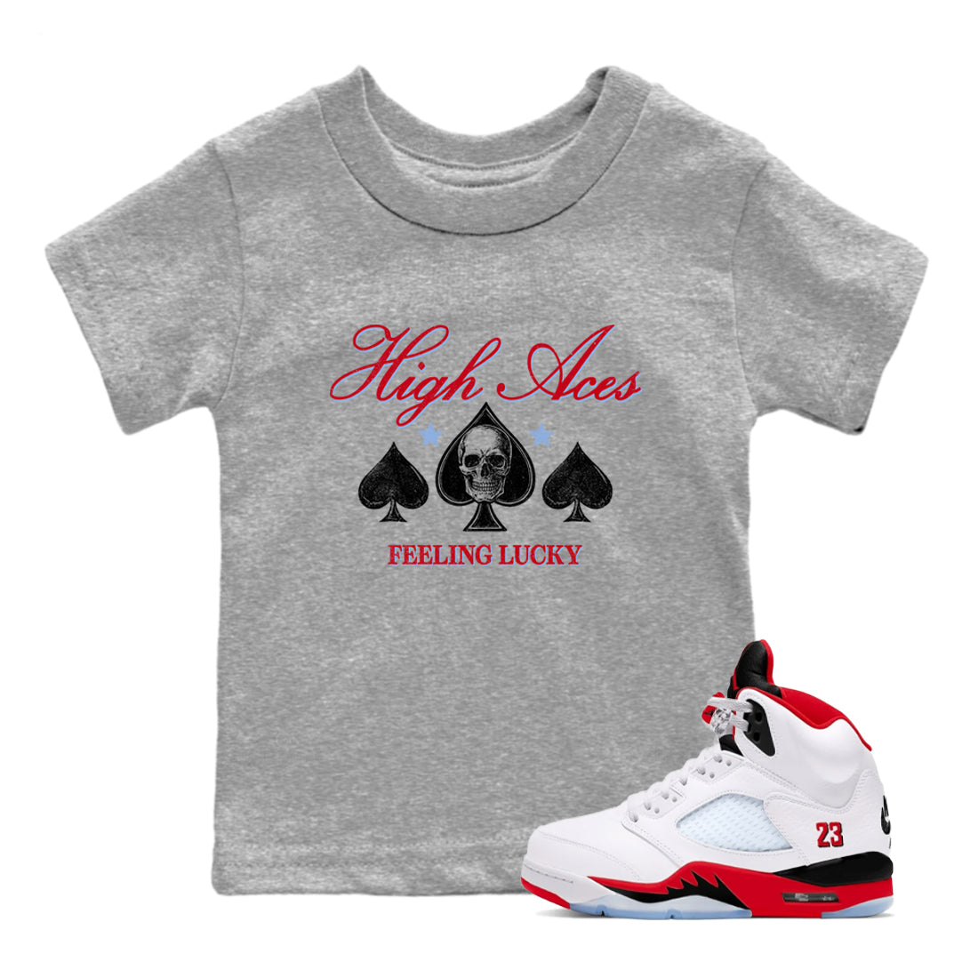 Sneaker match tees  Sneaker Tees To Match Air Jordan 5 Fire Red Shoes  High Aces Kids T-Shirt Heather Grey 1