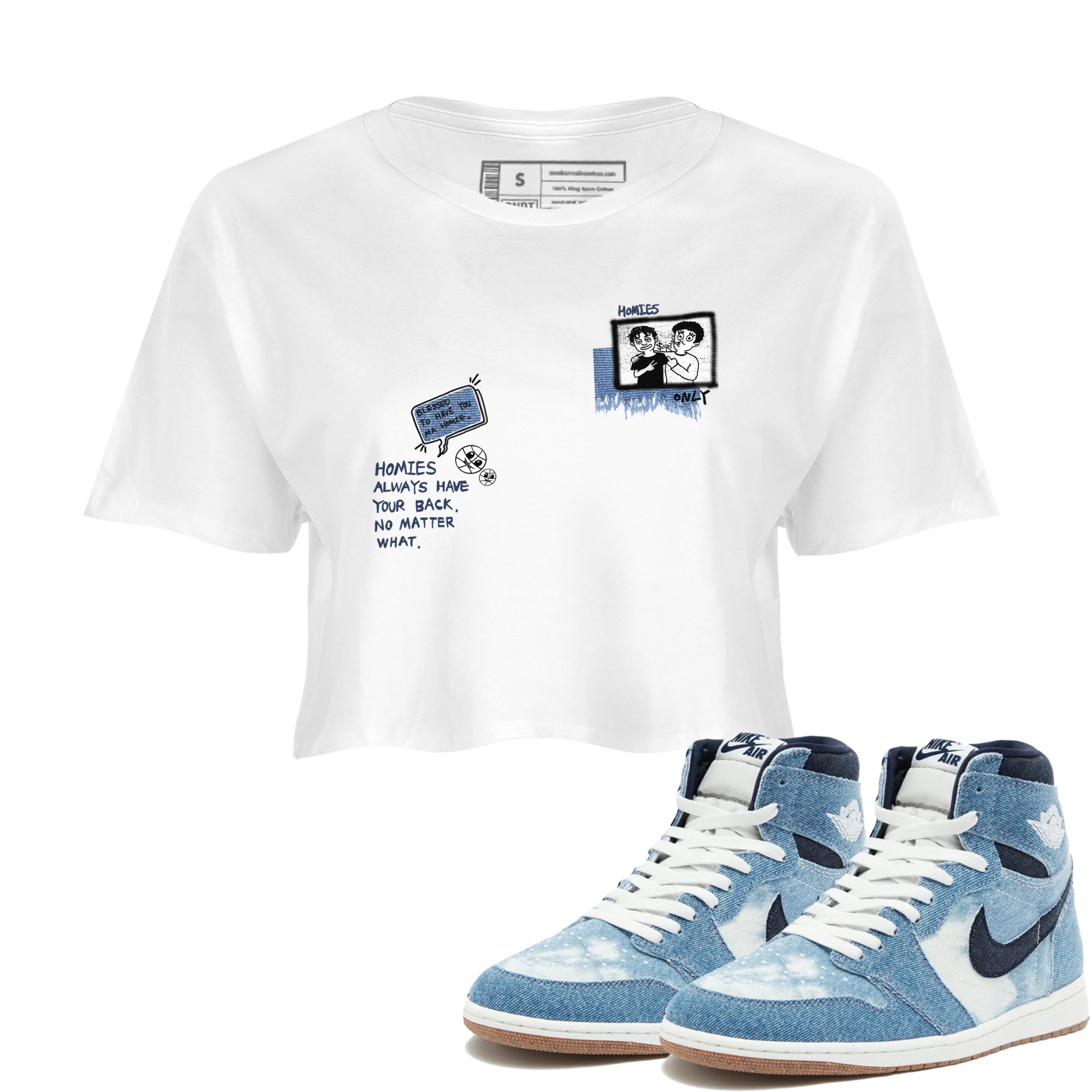 1s Denim shirts to match jordans Homies Only sneaker match tees Air Jordan 1 Denim Drip Gear Zone streetwear brand White 1 crop tee