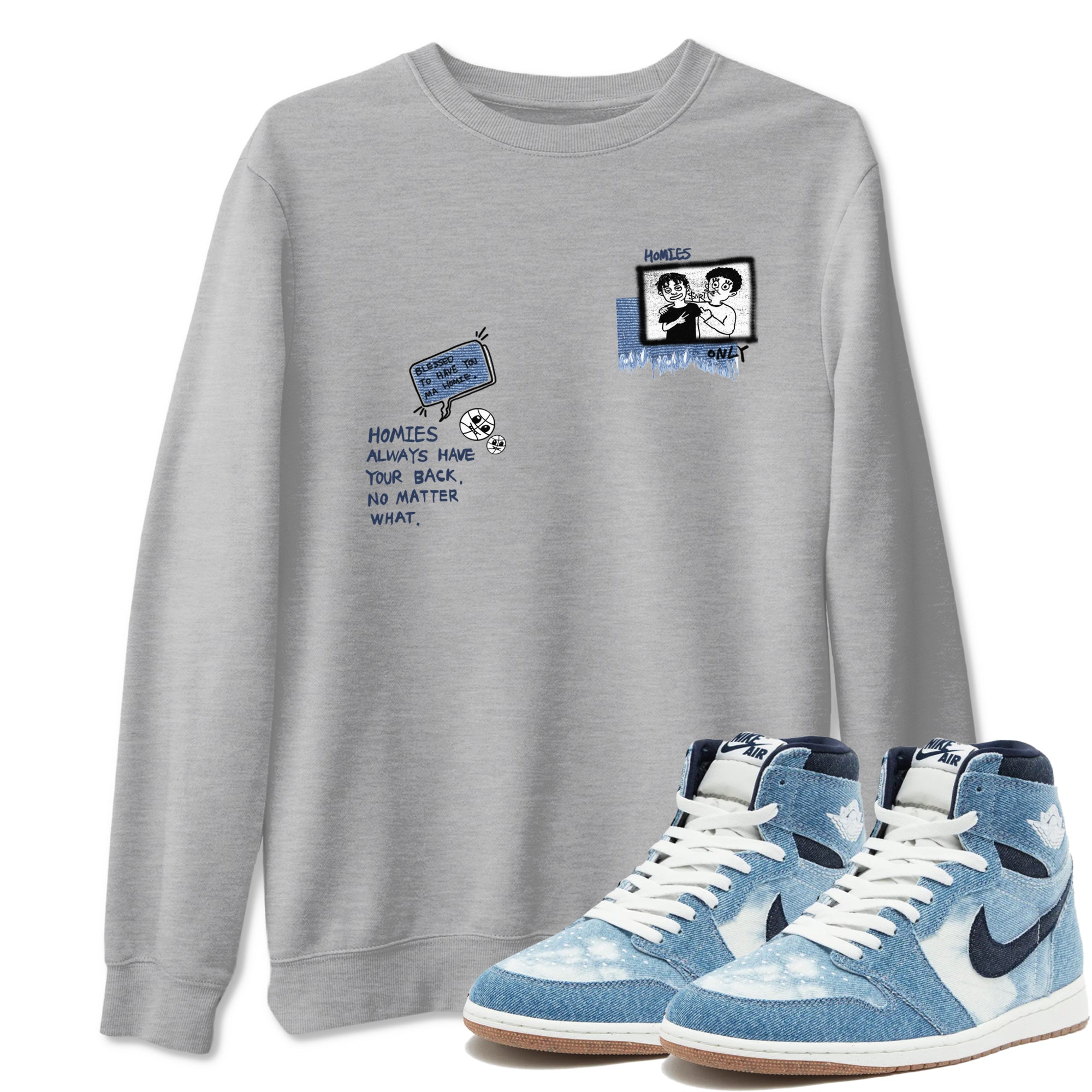 1s Denim shirts to match jordans Homies Only sneaker match tees Air Jordan 1 Denim Drip Gear Zone streetwear brand Heather Grey 1 unisex cotton tee