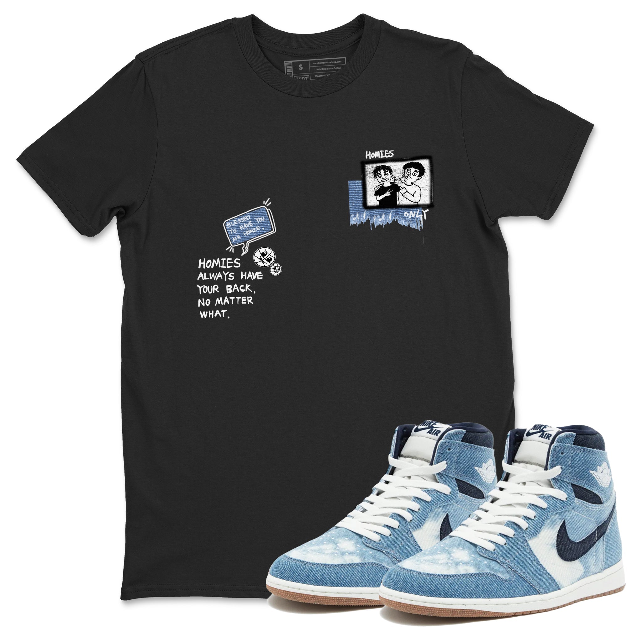 1s Denim shirts to match jordans Homies Only sneaker match tees Air Jordan 1 Denim Drip Gear Zone streetwear brand Black 1 unisex cotton tee