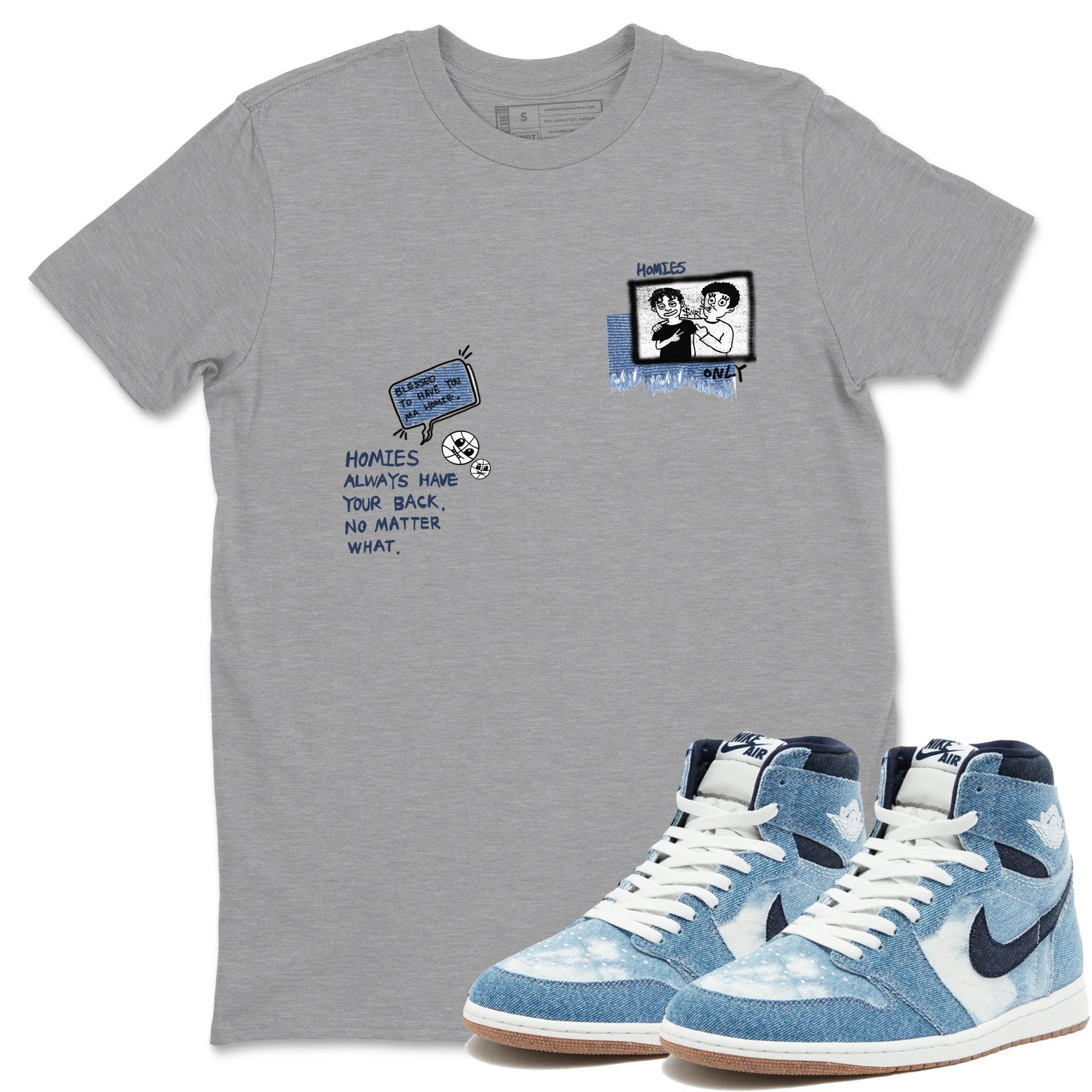 1s Denim shirts to match jordans Homies Only sneaker match tees Air Jordan 1 Denim Drip Gear Zone streetwear brand Heather Grey 1 unisex cotton tee