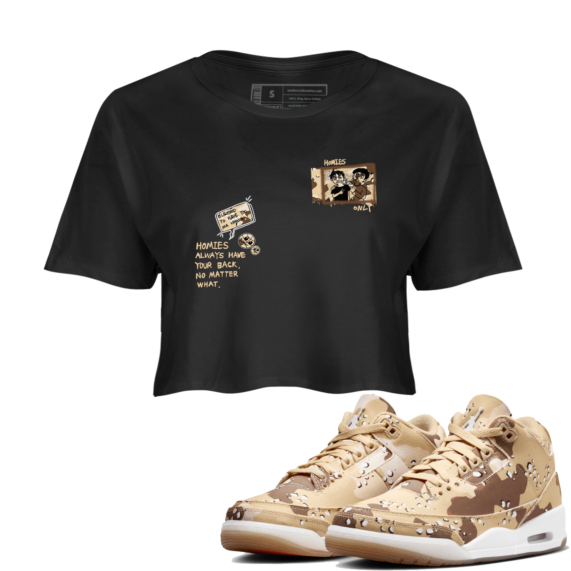 AJ3 Desert Camo shirts to match jordans Homies Only sneaker match tees Air Jordan 3 Desert Camo Drip Gear Zone streetwear brand Black 1 crop tee