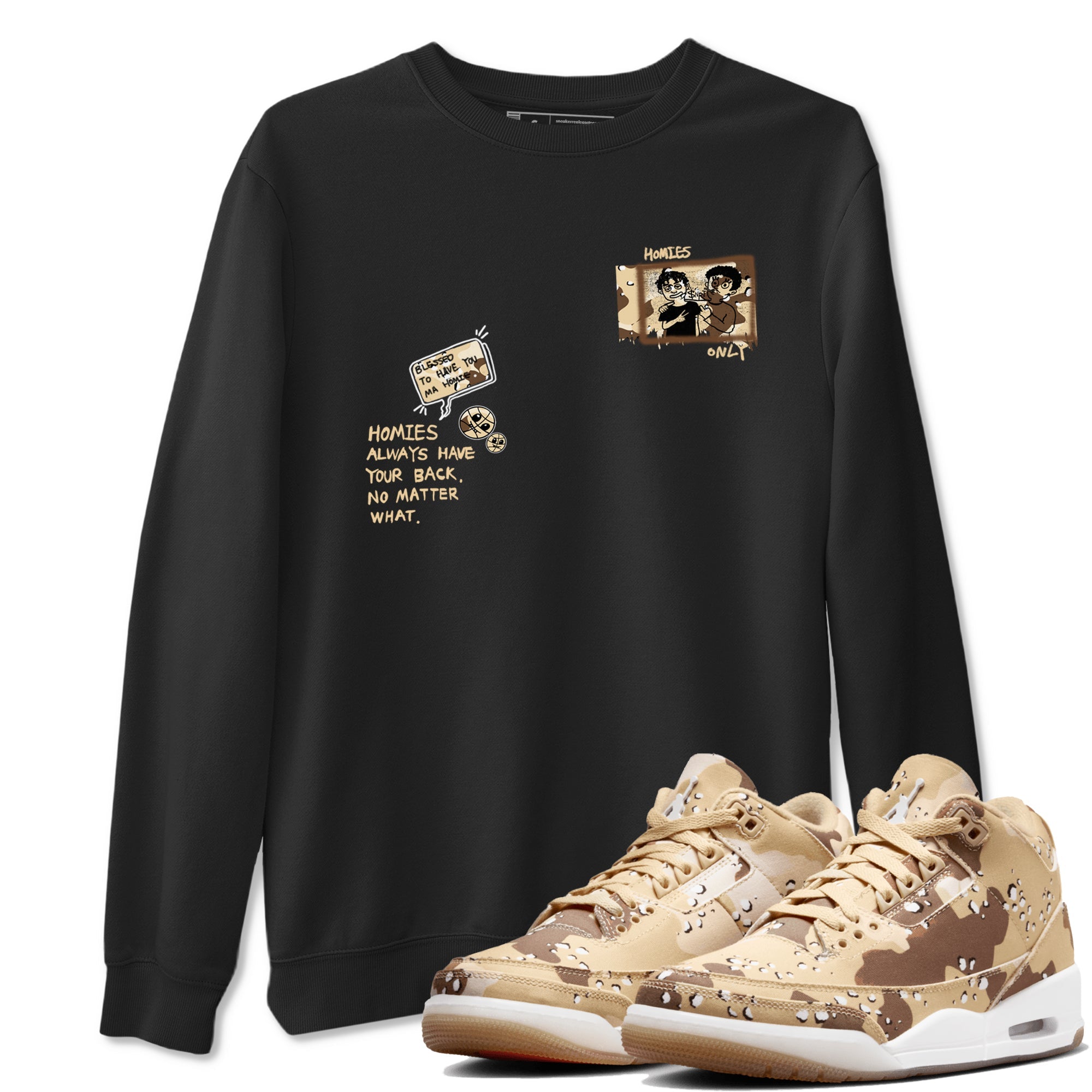 AJ3 Desert Camo shirts to match jordans Homies Only sneaker match tees Air Jordan 3 Desert Camo Drip Gear Zone streetwear brand Black 1 unisex cotton tee