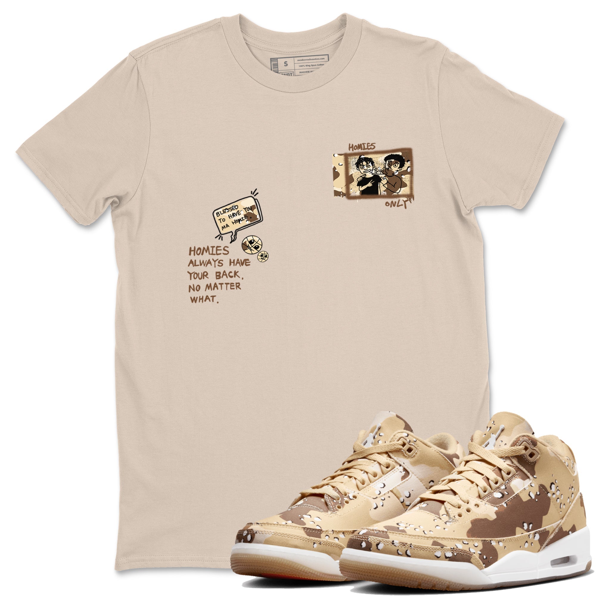 AJ3 Desert Camo shirts to match jordans Homies Only sneaker match tees Air Jordan 3 Desert Camo Drip Gear Zone streetwear brand Sand 1 unisex cotton tee