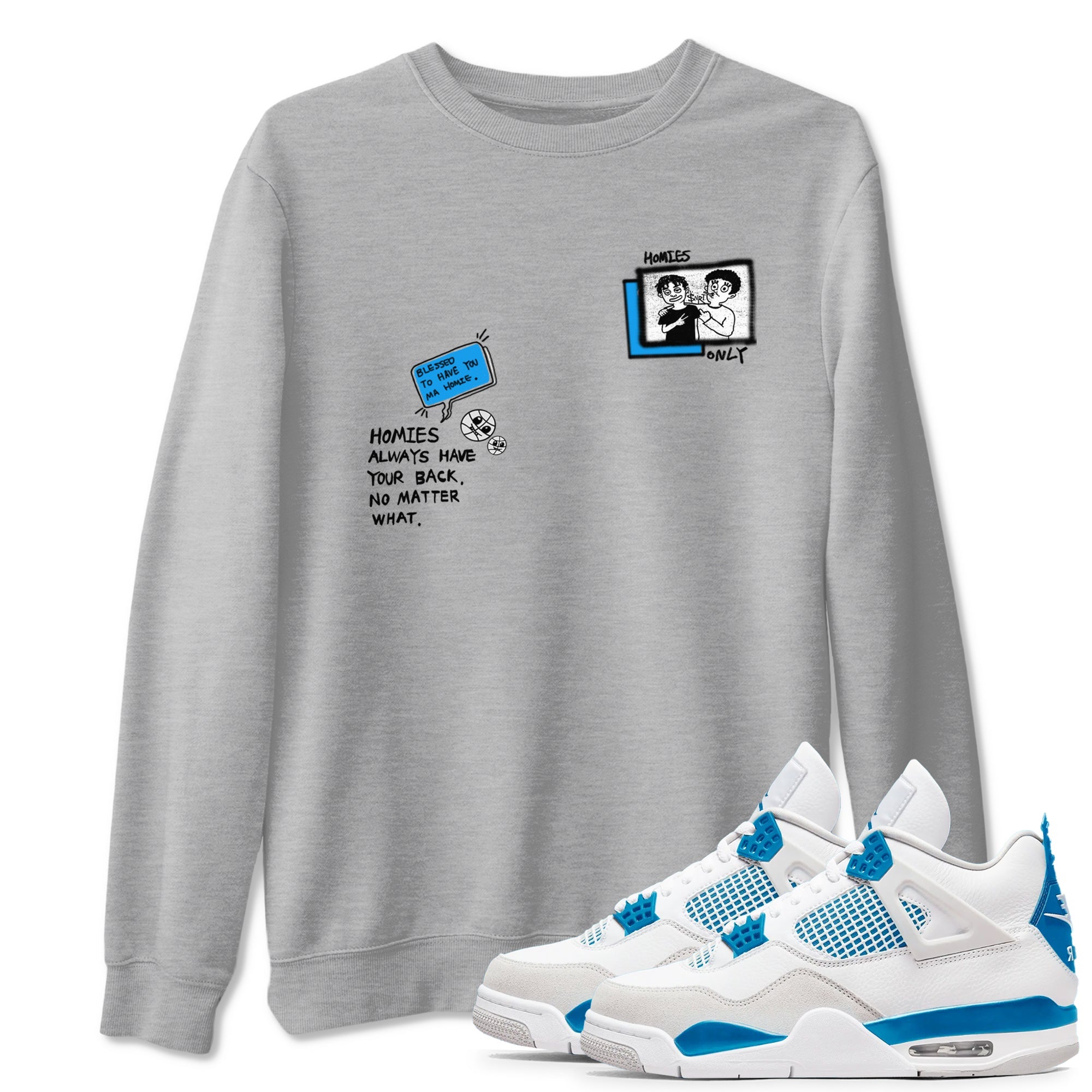 4s Military Blue shirt to match jordans Homies Only sneaker tees Air Jordan 4 Military Blue Drip Gear Zone unisex cotton Heather Grey 1 crew neck shirt