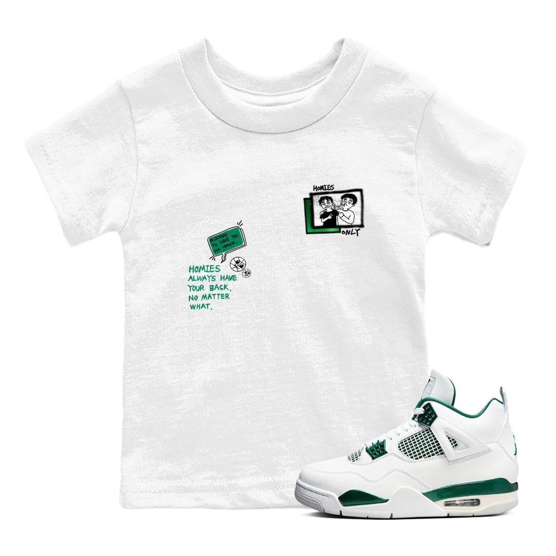 4s Oxidized Green shirts to match jordans Homies Only sneaker match tees Air Jordan 4 Oxidized Green Drip Gear Zone streetwear brand Baby and Youth White 1 cotton tee