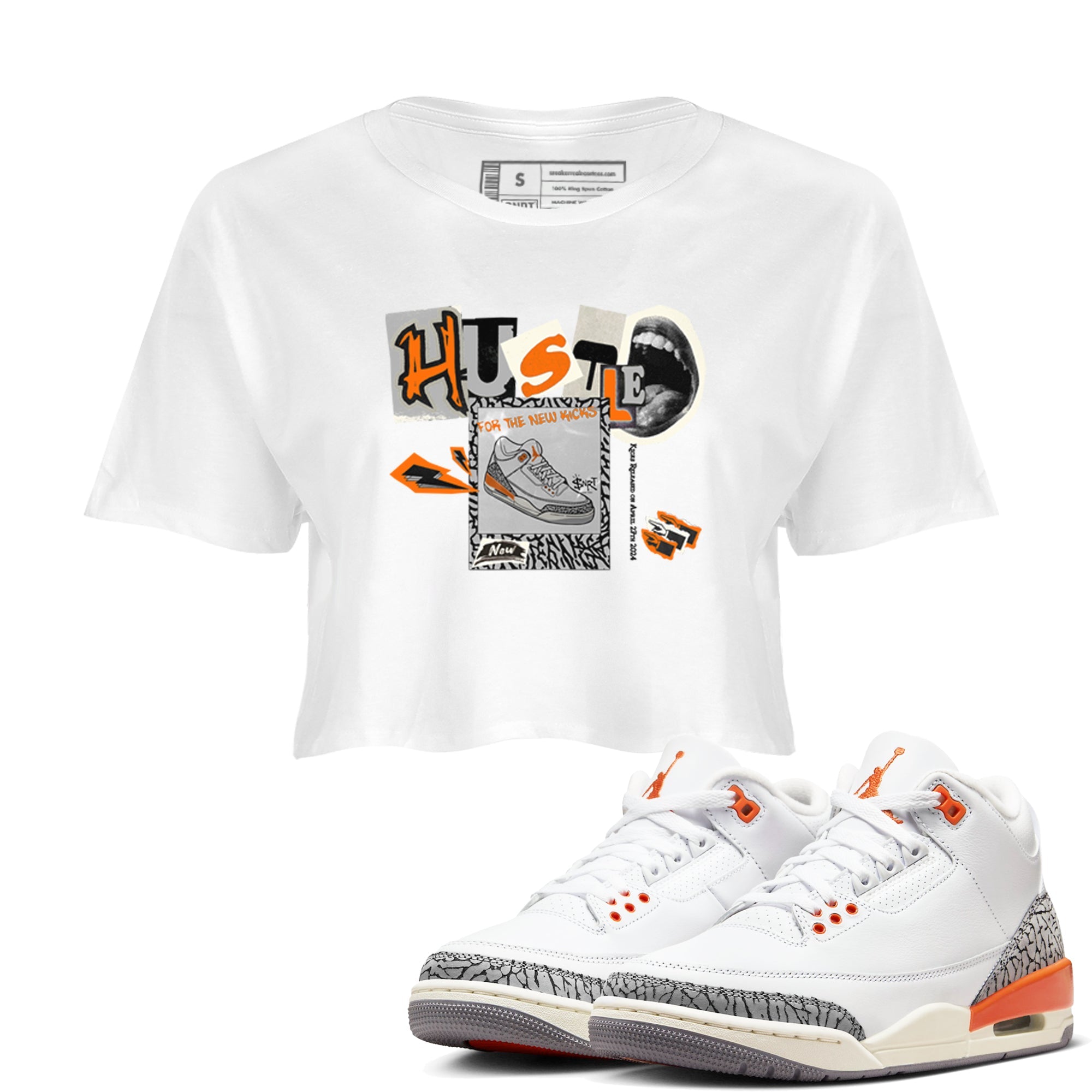 3s Georgia Peach shirt to match jordans Hustle For The New Kicks sneaker tees Air Jordan 3 Georgia Peach Drip Gear Zone White 1 crop length shirt