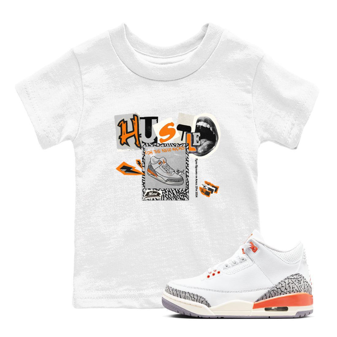 3s Georgia Peach shirt to match jordans Hustle For The New Kicks sneaker tees Air Jordan 3 Georgia Peach Drip Gear Zone baby toddler White 1 cotton Shirt