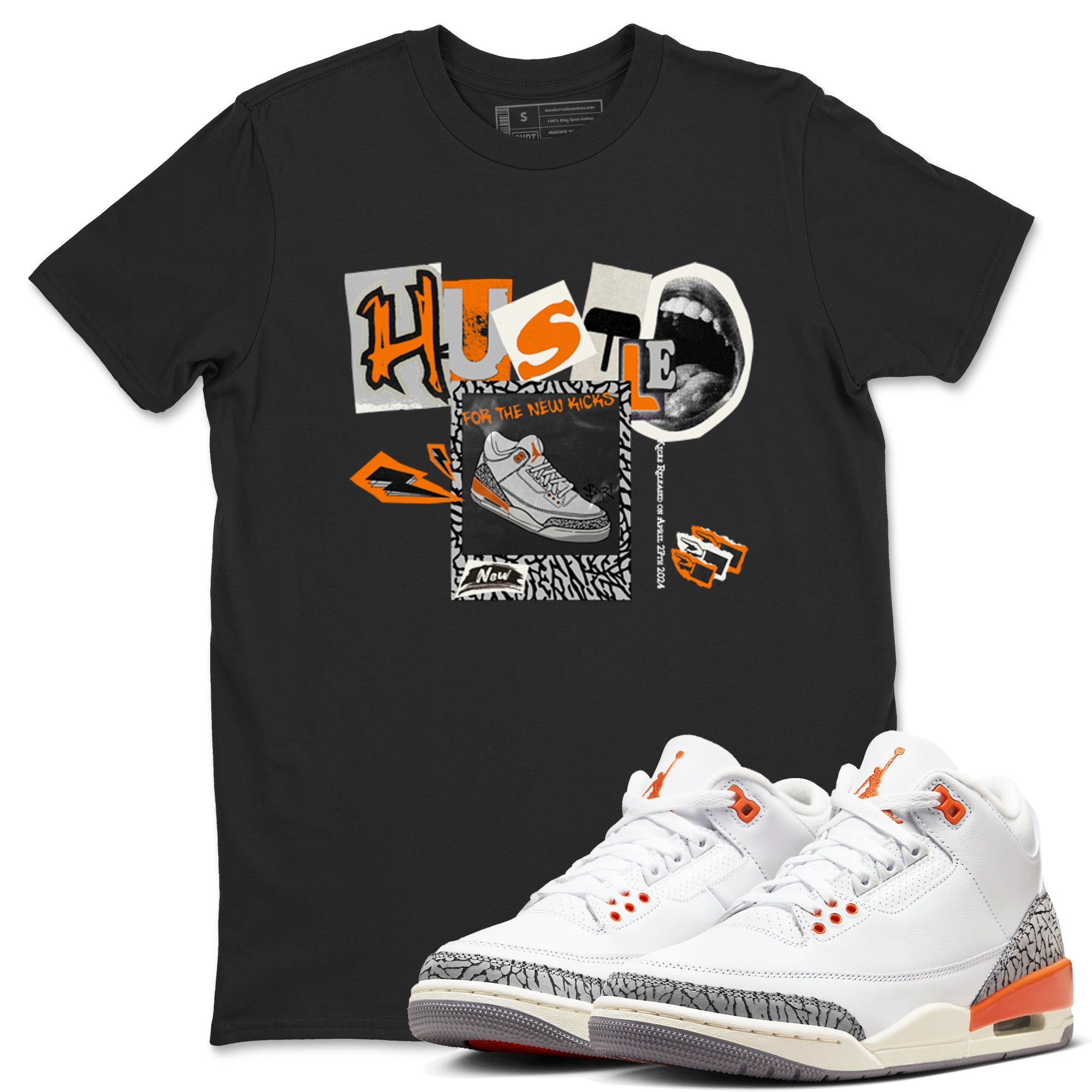 3s Georgia Peach shirt to match jordans Hustle For The New Kicks sneaker tees Air Jordan 3 Georgia Peach Drip Gear Zone unisex cotton Black 1 crew neck shirt