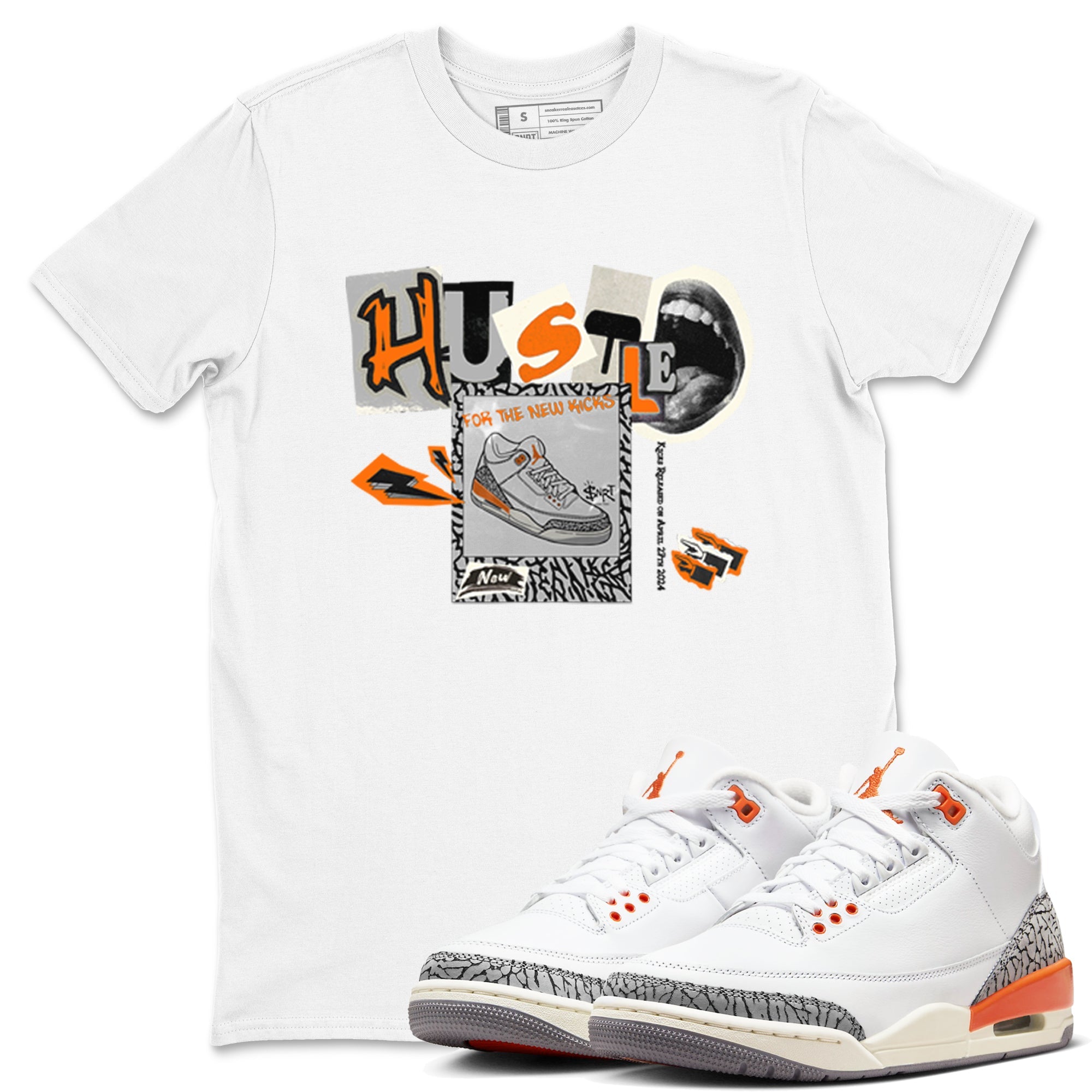 3s Georgia Peach shirt to match jordans Hustle For The New Kicks sneaker tees Air Jordan 3 Georgia Peach Drip Gear Zone unisex cotton White 1 crew neck shirt