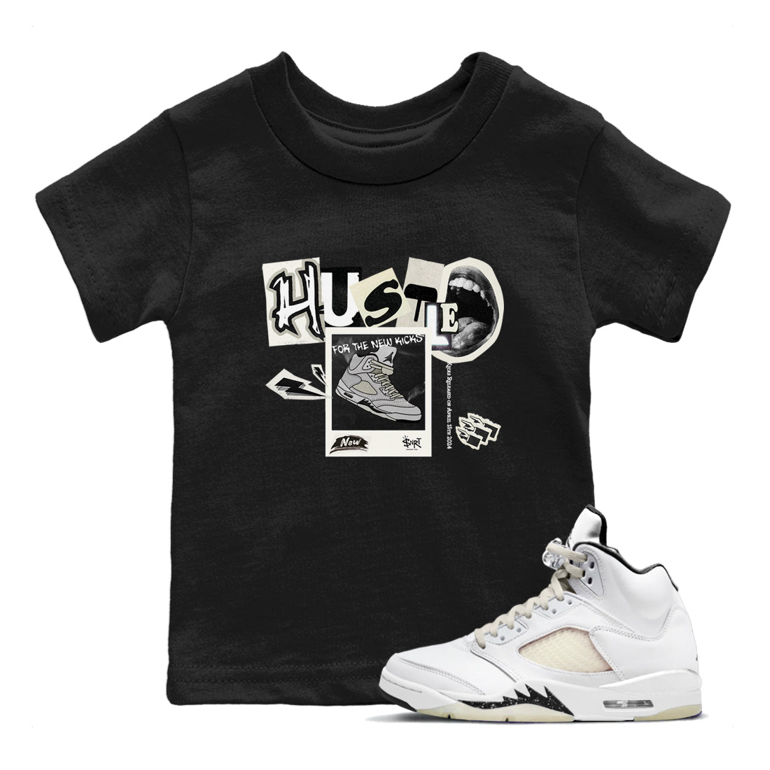 AJ5 Sail shirt to match jordans Hustle For The New Kicks sneaker tees Air Jordan 5 Sail Drip Gear Zone baby toddler Black 1 cotton Shirt