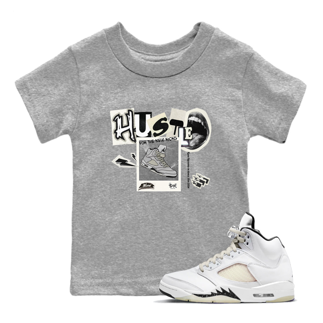 AJ5 Sail shirt to match jordans Hustle For The New Kicks sneaker tees Air Jordan 5 Sail Drip Gear Zone baby toddler Heather Grey 1 cotton Shirt