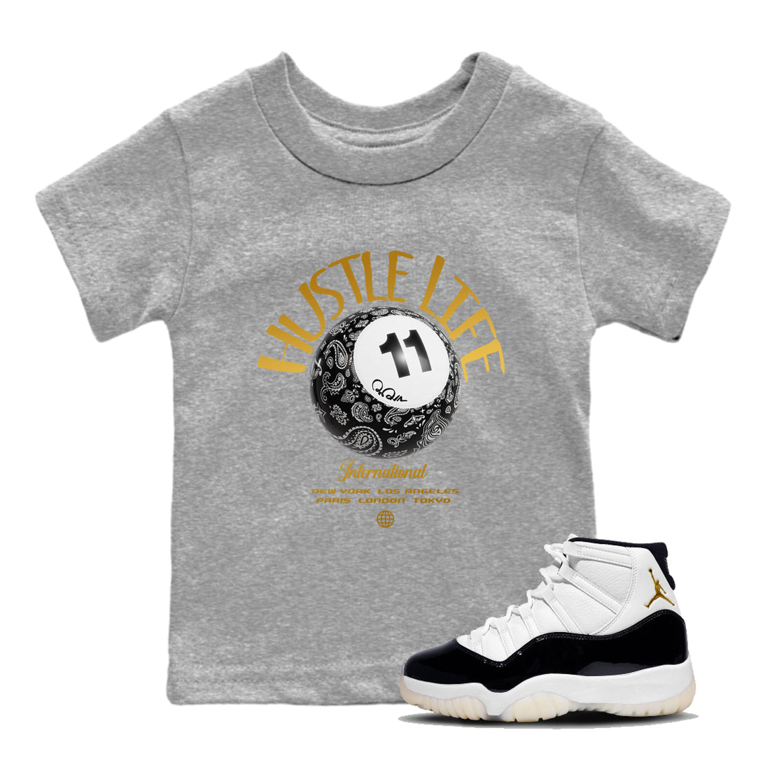 Air Jordan 11 Gratitude shirt to match jordans Hustle Life sneaker tees AJ11 Gratitude Drip Gear Zone Baby Toddler Heather Grey 1 T-Shirt