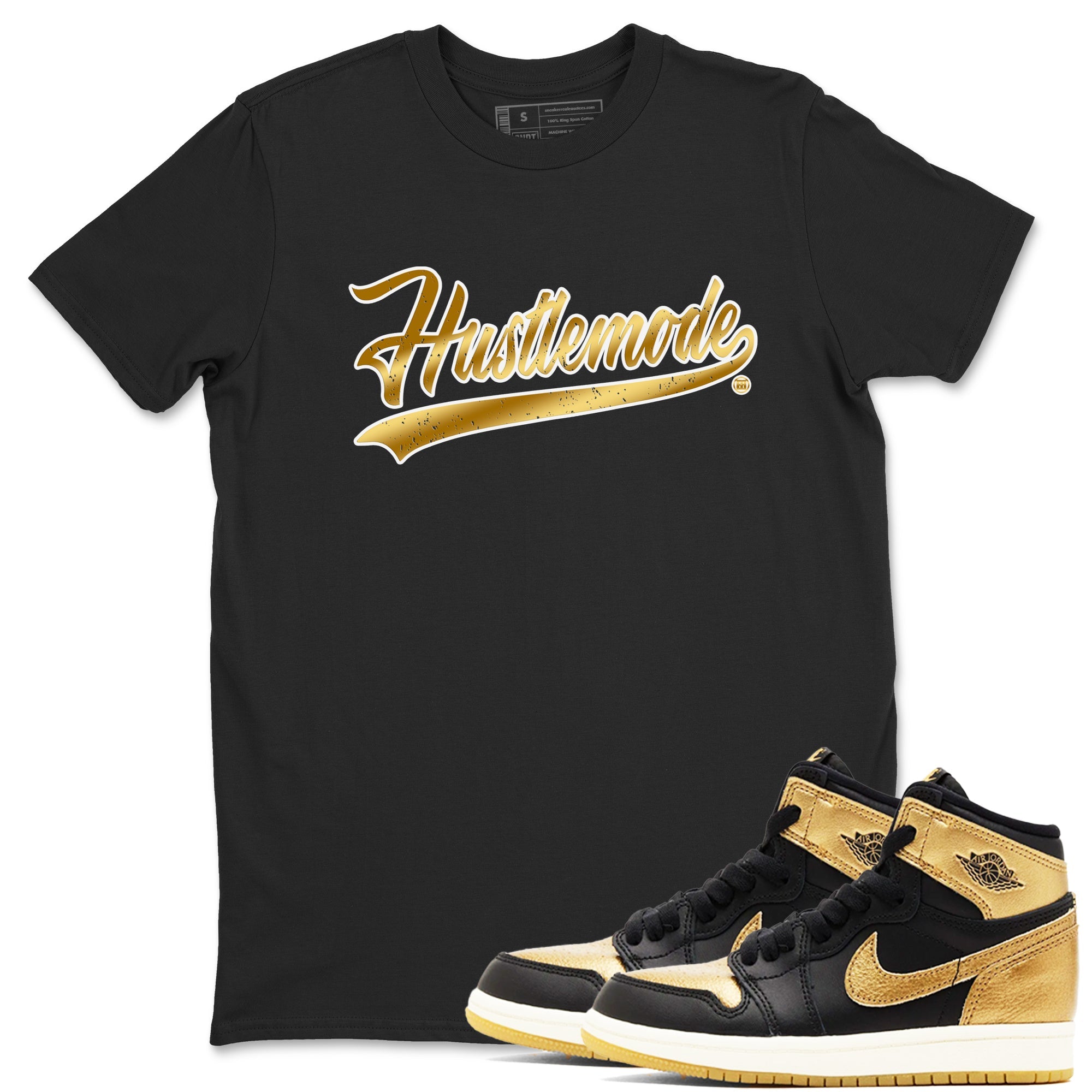 Air Jordan 1 High OG Black Metallic Gold shirts to match jordans Hustle Mode sneaker match tees Air Jordan 1 Retrp Black Metallic Gold Sneaker Shirts Drip Gear Zone streetwear brand Black 1 unisex cotton tee