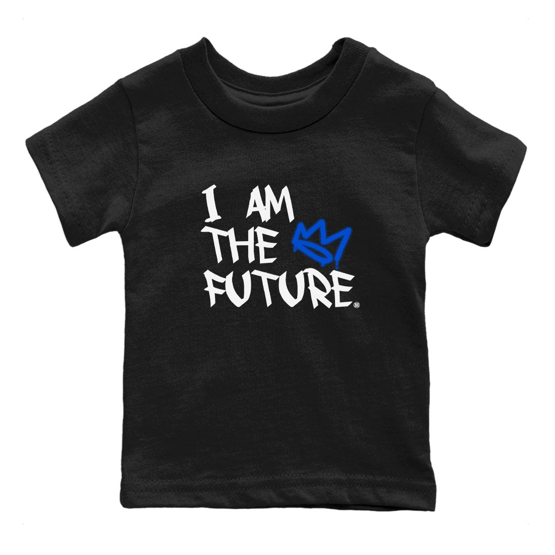 AJ1 Retro Royal Reimagined shirt to match jordans I Am The Future sneaker tees Air Jordan 1 Royal Reimagined Drip Gear Zone Casual Crew Neck T-Shirt Baby Toddler Black 2 T-Shirt