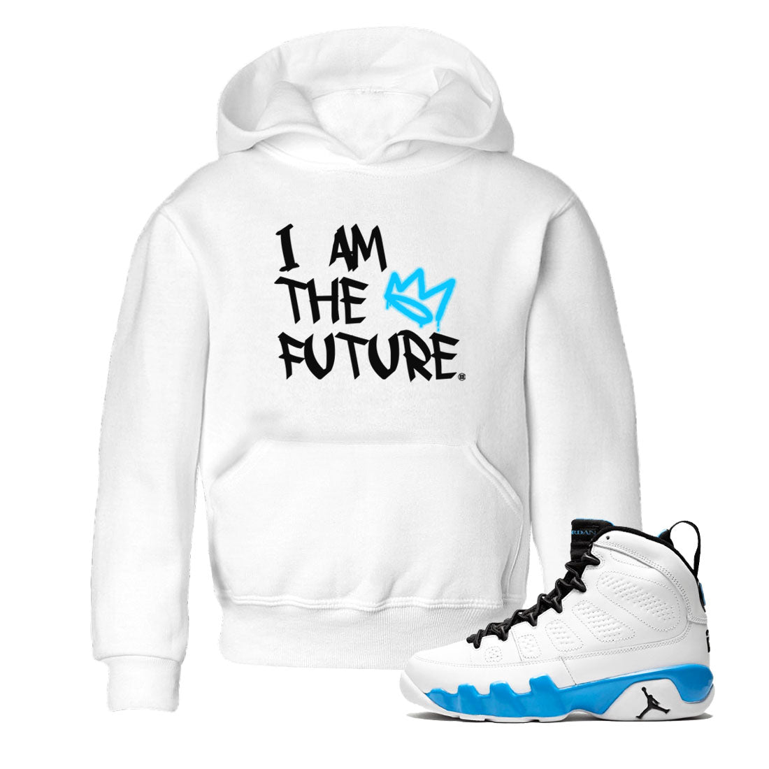 AJ9 Powder Blue shirt to match jordans I Am The Future sneaker tees Air Jordan 9 Retro Powder Blue Drip Gear Zone baby toddler White 1 cotton Shirt