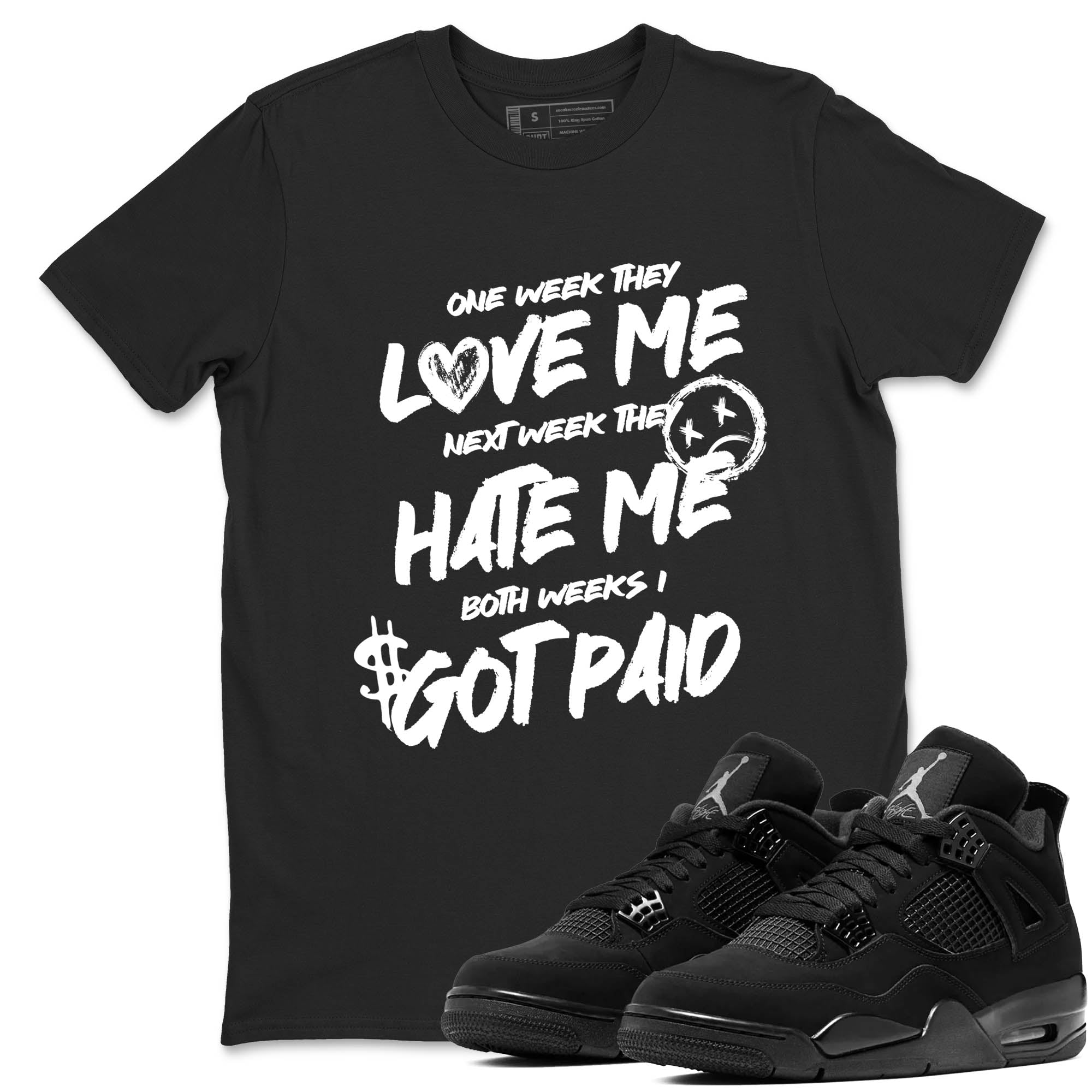 Sneaker Threads  Sneaker Tees To Match Air Jordan 4 Black Cat  I Got Paid Graphic Tee Black 1. Perfect for Jordan releases 2025 colorways.