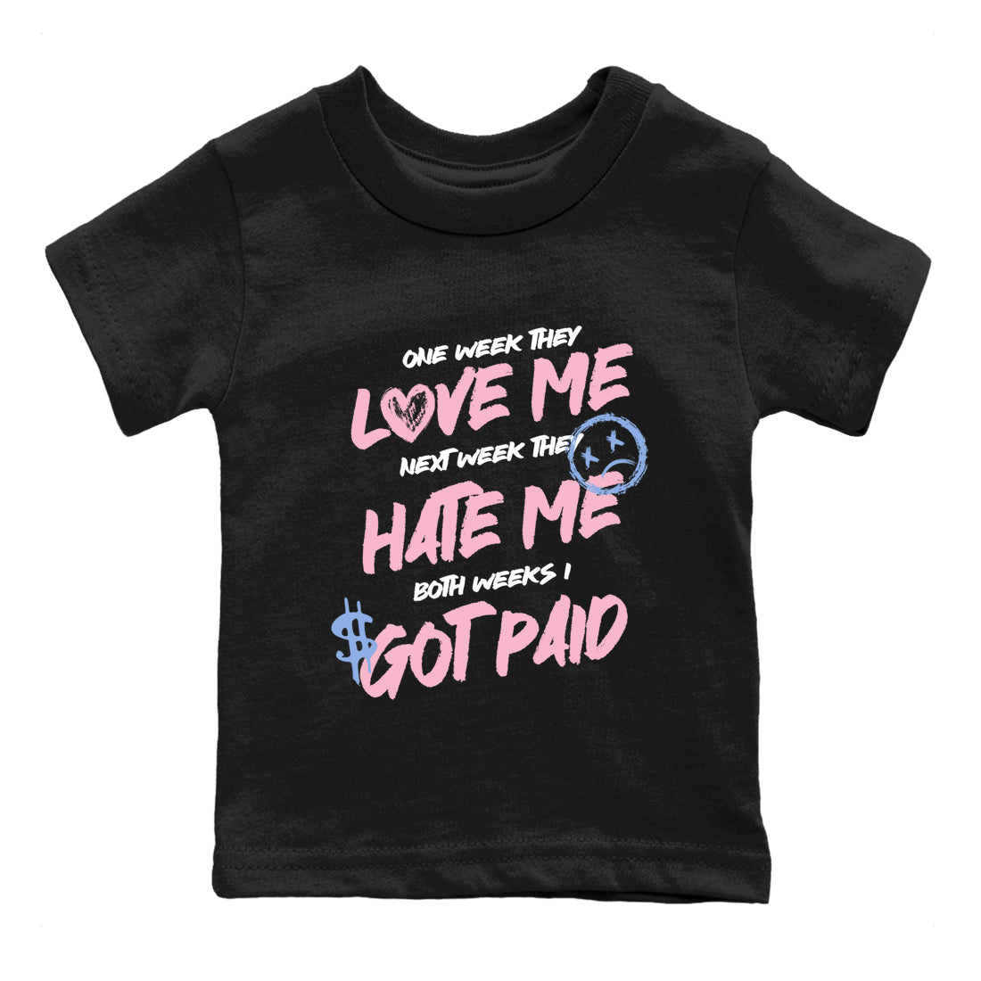 Sneaker match tees  Sneaker Tees To Match Air Jordan 5 Medium Soft Pink Shoes  I Got Paid Kids T-Shirt Black 2