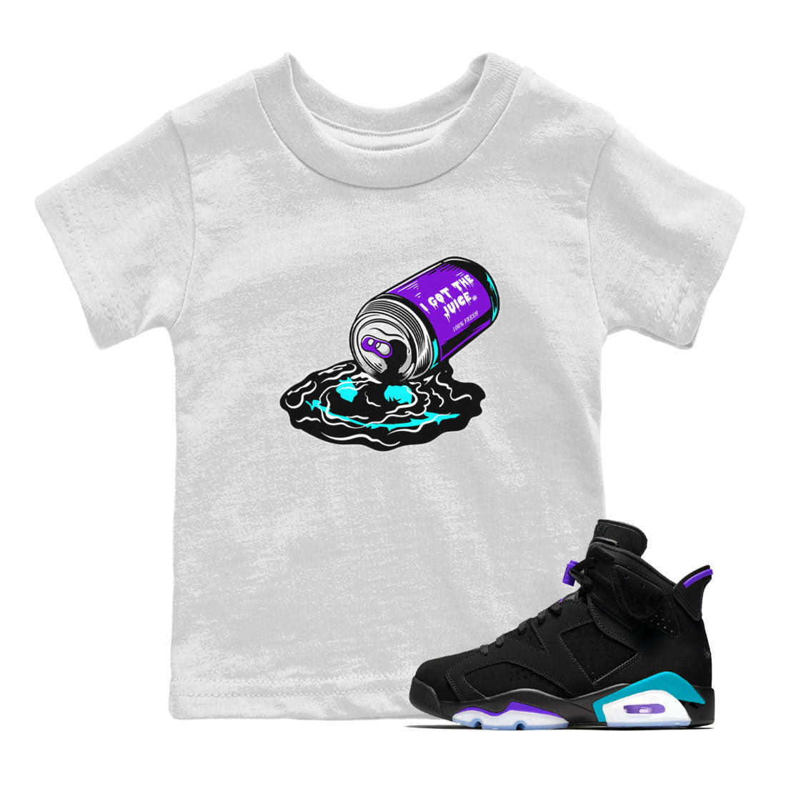 Air Jordan 6 Aqua shirt to match jordans I Got The Juice sneaker tees Jordan 6 Retro Aqua Drip Gear Zone Baby Toddler White 1 T-Shirt