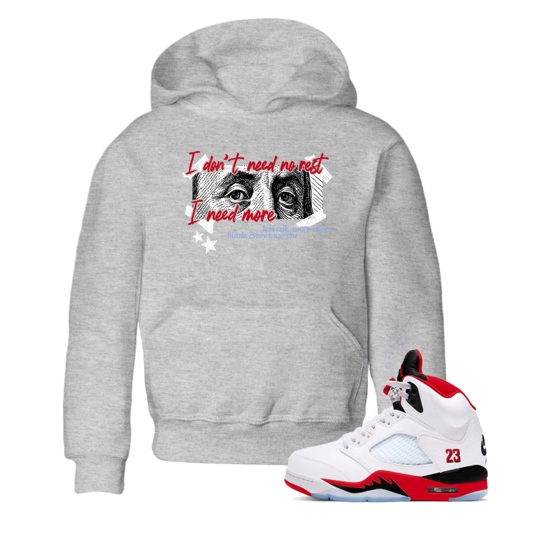 Sneaker match tees  Sneaker Tees To Match Air Jordan 5 Fire Red Shoes  I Need More Kids T-Shirt Heather Grey 1