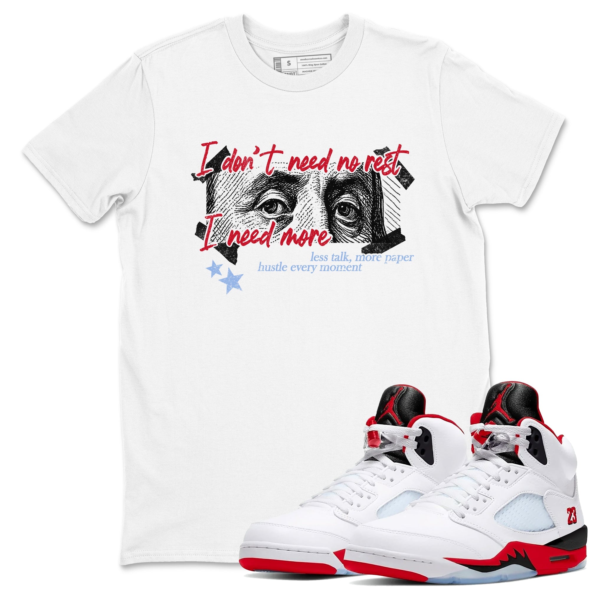 Sneaker match tees  Sneaker Tees To Match Air Jordan 5 Fire Red Shoes  I Need More Tee White 1