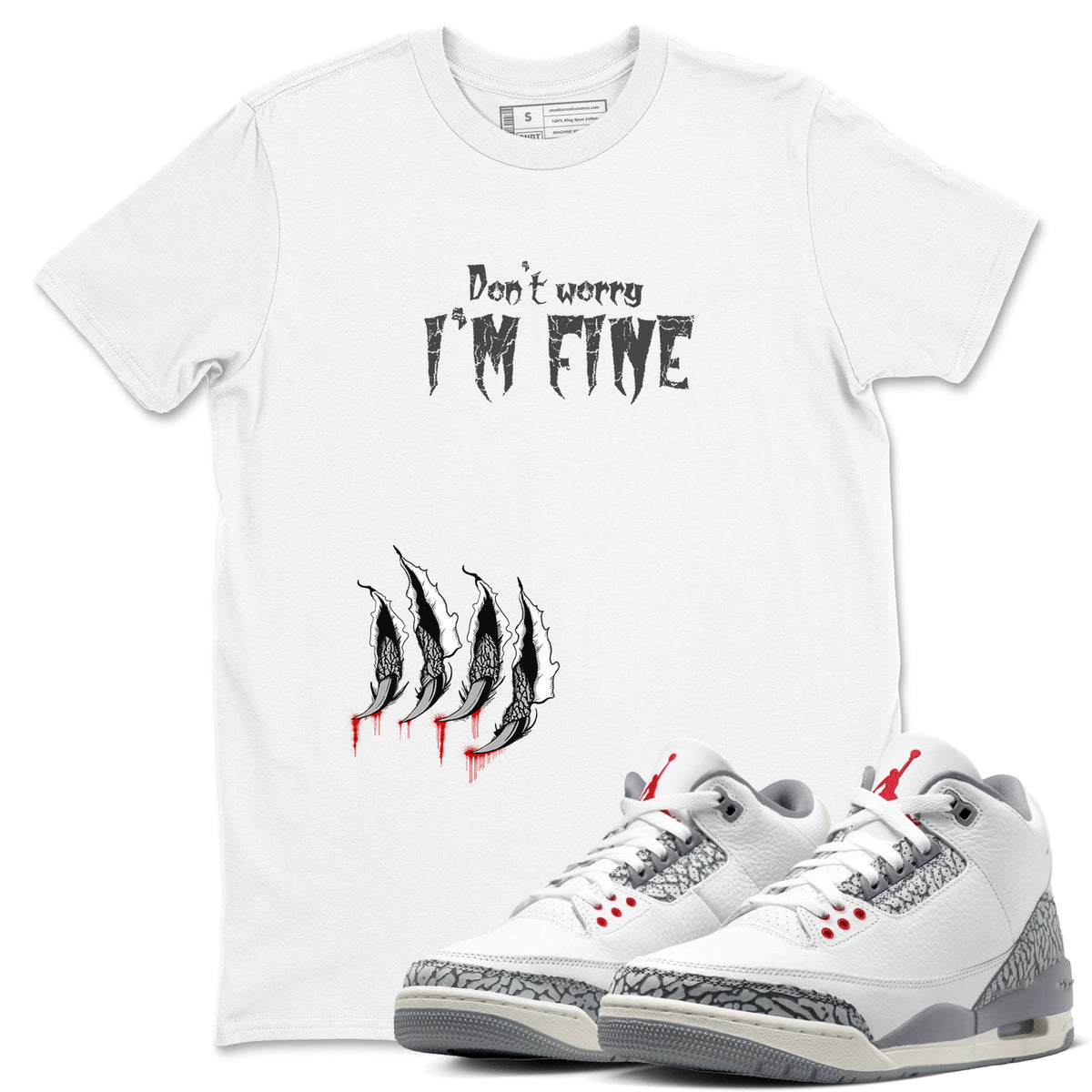 3s Cement Grey shirts to match jordans I'm Fine sneaker match tees Air Jordan 3 Cement Grey Drip Gear Zone unisex cotton White 1 crew neck shirts