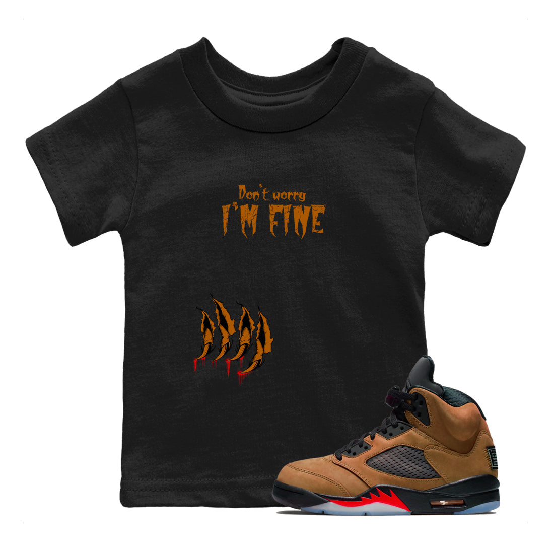 5s Archaeo Brown shirts to match jordans I'm Fine sneaker match tees Air Jordan 5 Archaeo Brown match shoes to clothes Drip Gear Zone Youth Baby Black 1 tee