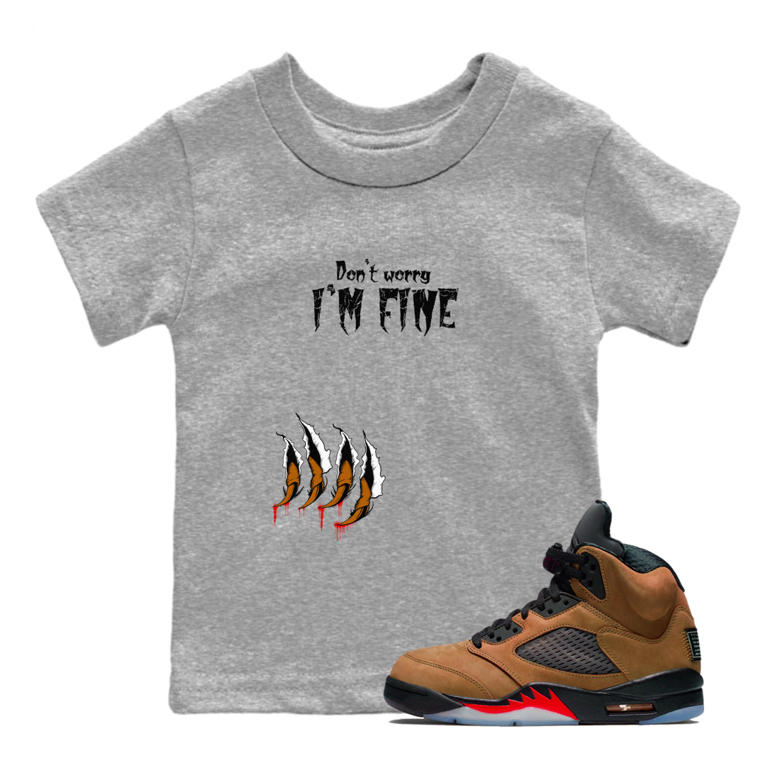 5s Archaeo Brown shirts to match jordans I'm Fine sneaker match tees Air Jordan 5 Archaeo Brown match shoes to clothes Drip Gear Zone Youth Baby Heather Grey 1 tee