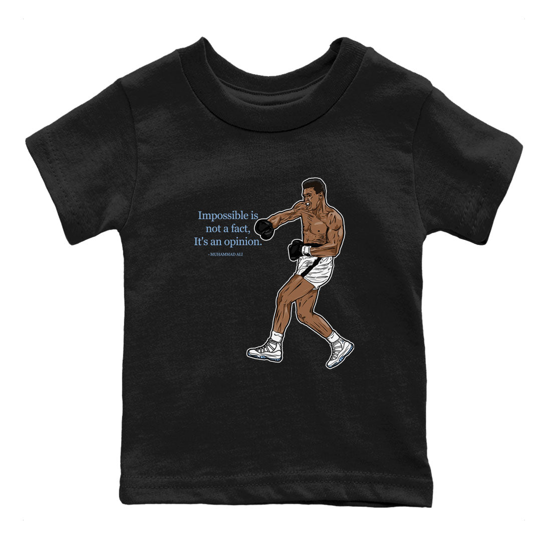 11s Columbia shirts to match jordans impossible is not a fact it's an opinion sneaker match tees Air Jordan 11 Columbia Drip Gear Zone streetwear brand Baby and Youth Black 2 cotton tee