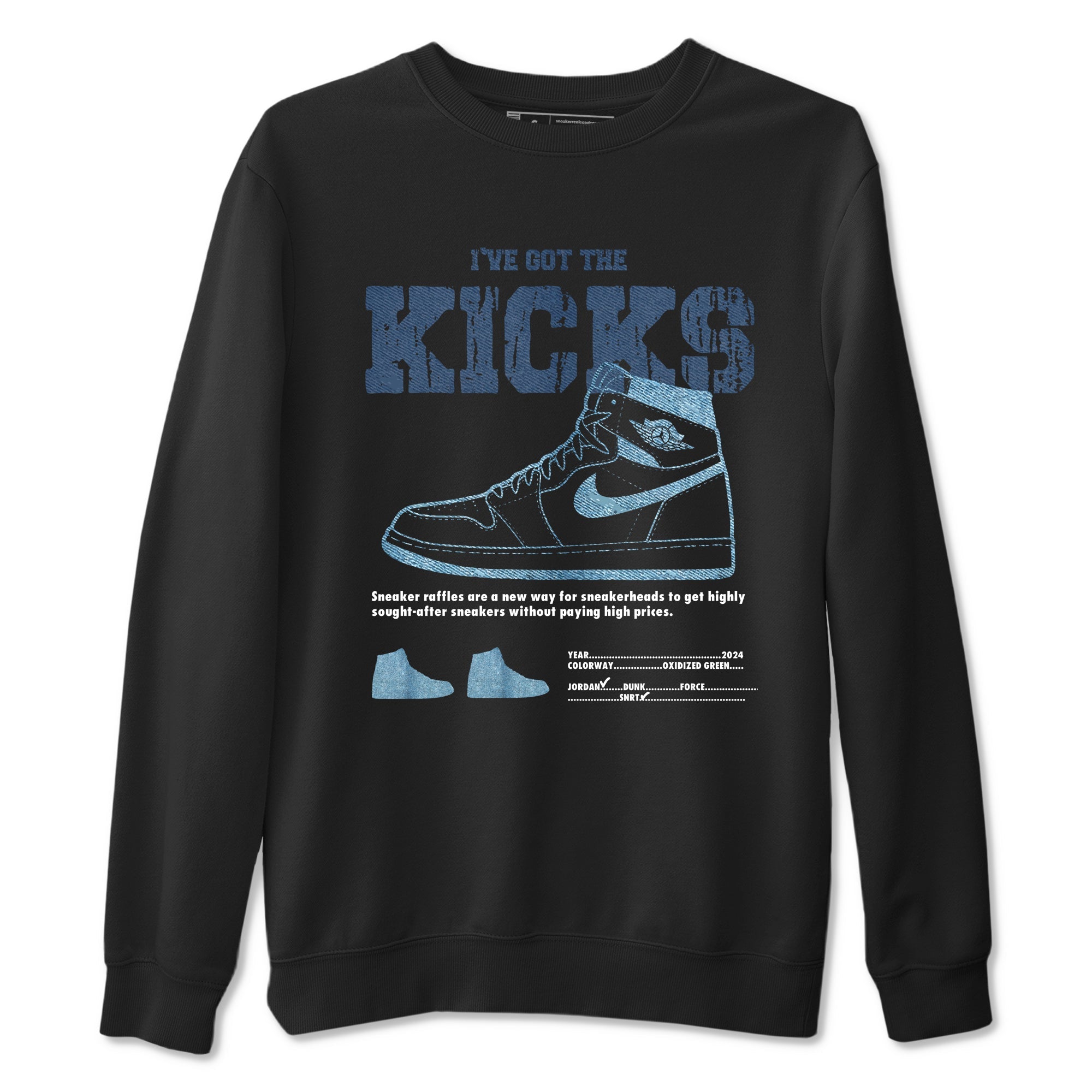 AJ1 Denim shirts to match jordans I've Got The Kicks sneaker match tees Air Jordan 1 Denim Drip Gear Zone streetwear brand Black 2 unisex cotton tee