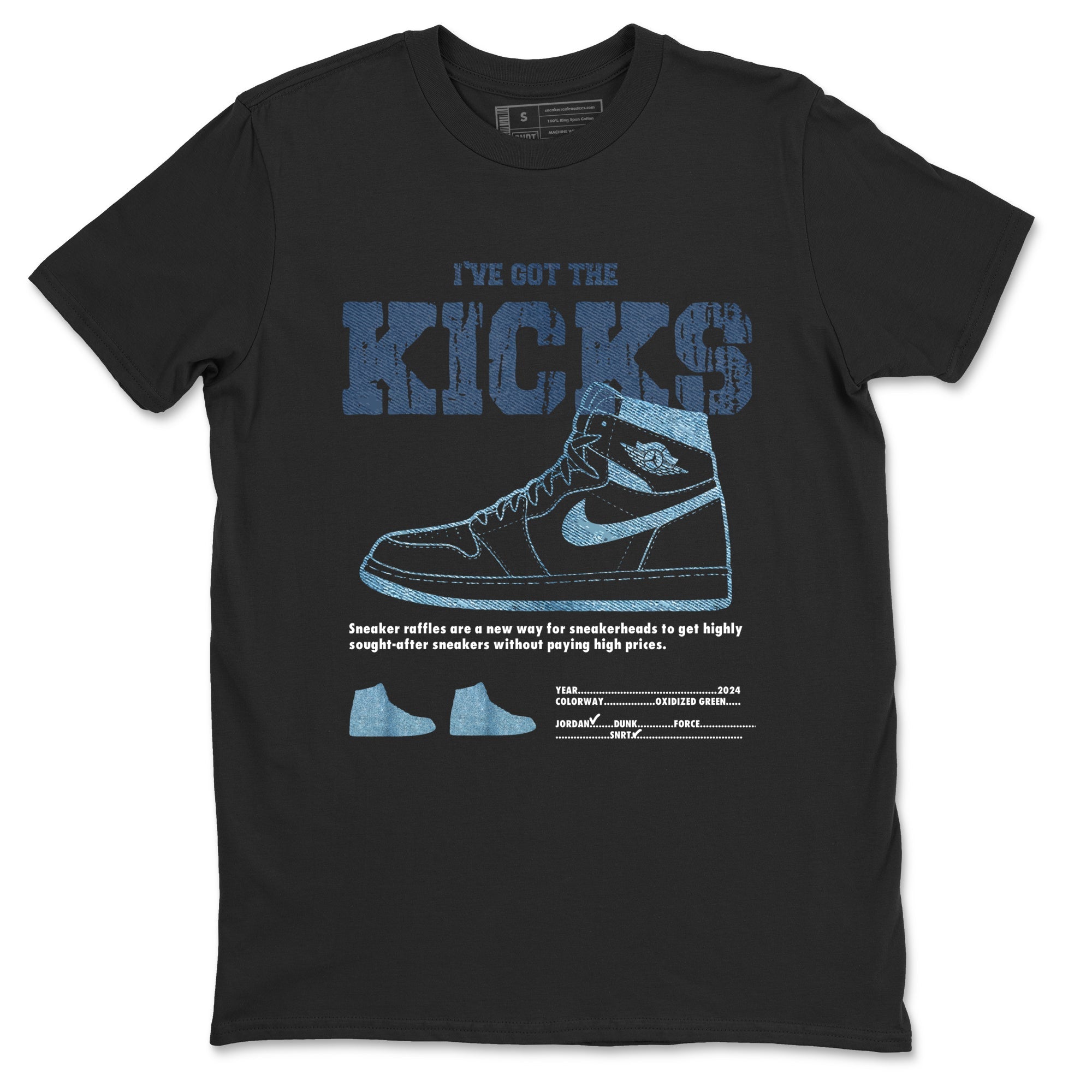 AJ1 Denim shirts to match jordans I've Got The Kicks sneaker match tees Air Jordan 1 Denim Drip Gear Zone streetwear brand Black 2 unisex cotton tee