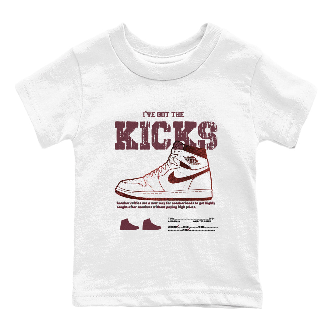 1s Metallic Burgundy shirts to match jordans I've Got The Kicks sneaker match tees Air Jordan 1 Metallic Burgundy Drip Gear Zone streetwear brand Baby and Youth White 2 cotton tee